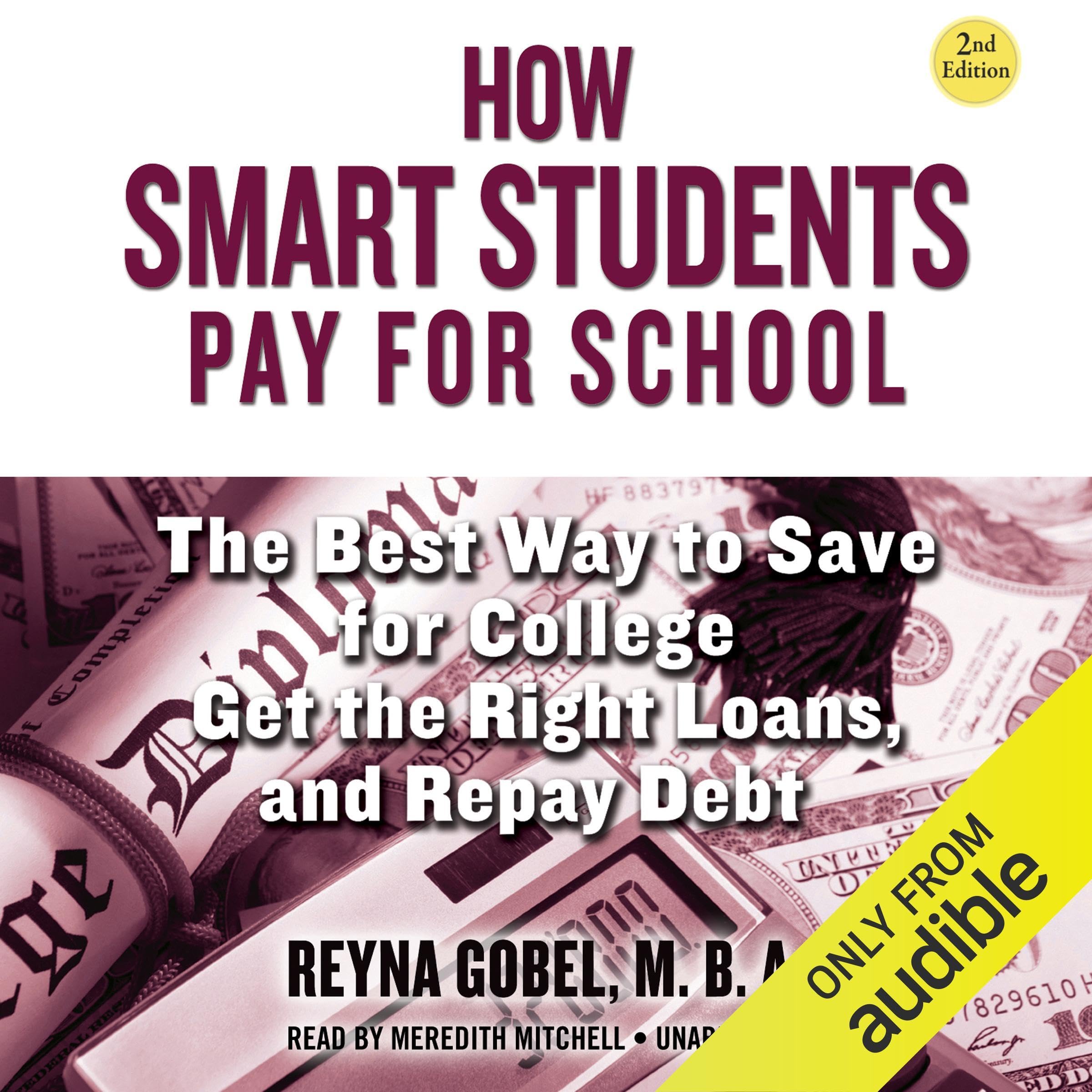 Cover art for How Smart Students Pay for School