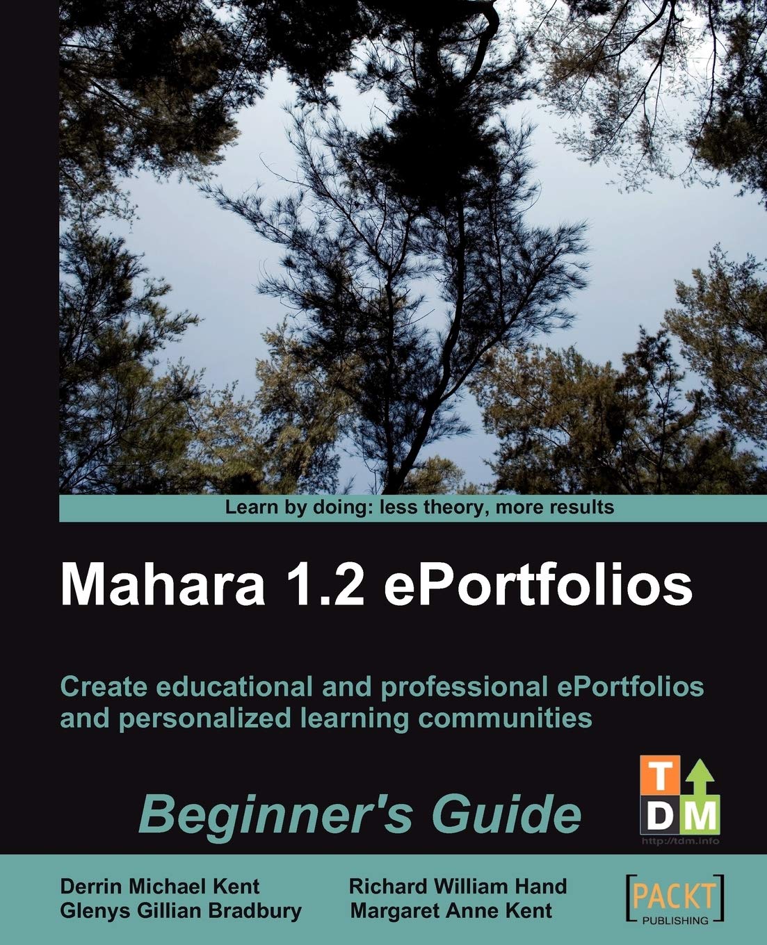 Mahara 1.2 ePortfolios: Beginner's Guide
