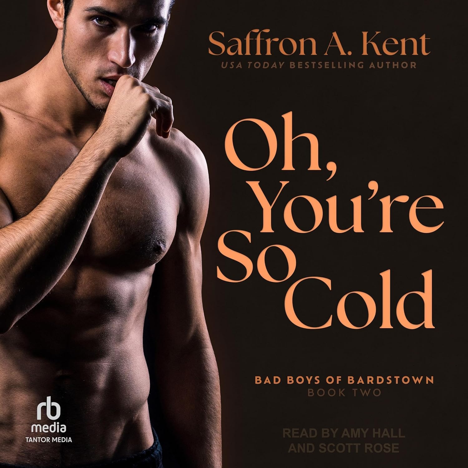 Oh, You're So Cold: Bad Boys of Bardstown    
	                
	            

                 
                        Audible Audiobook 
                  
                        – Unabridged