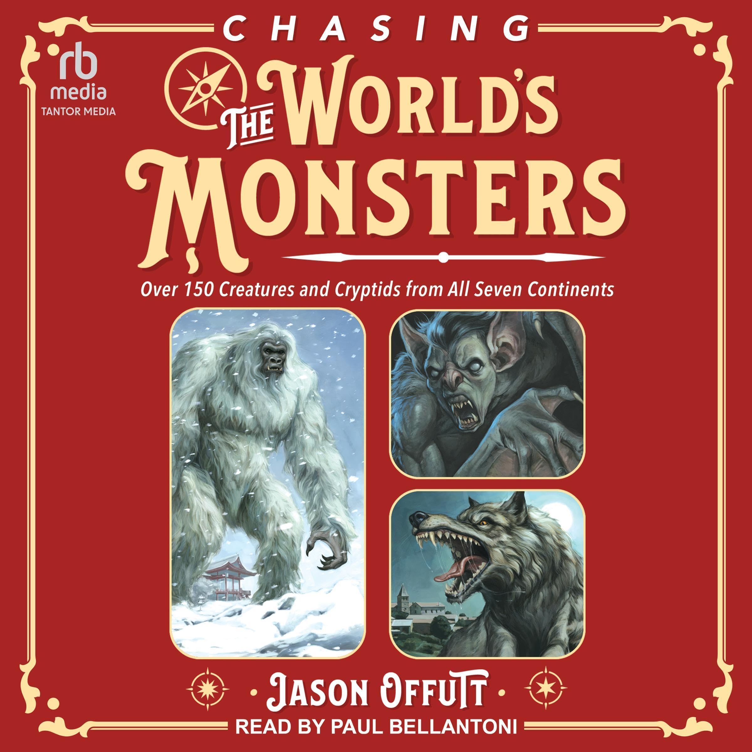 Cover art for Chasing the World's Monsters