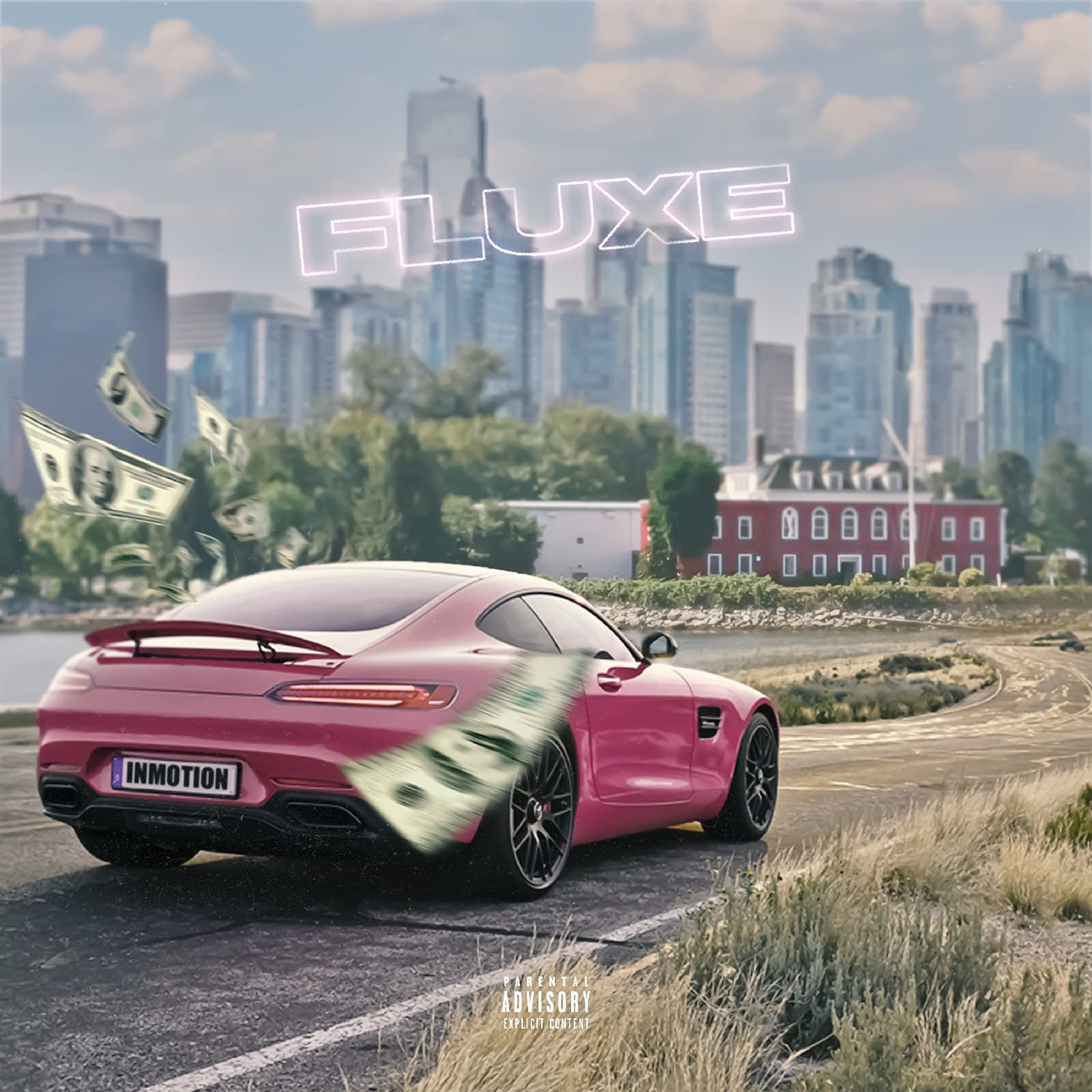 Fluxe (Prod. By Willzey) [Explicit]