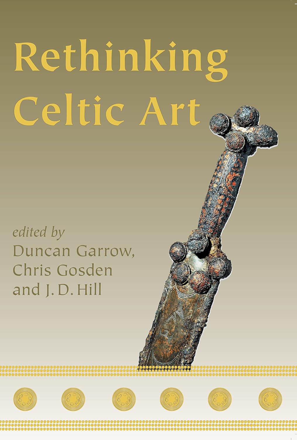 Rethinking Celtic Art      Kindle Edition
