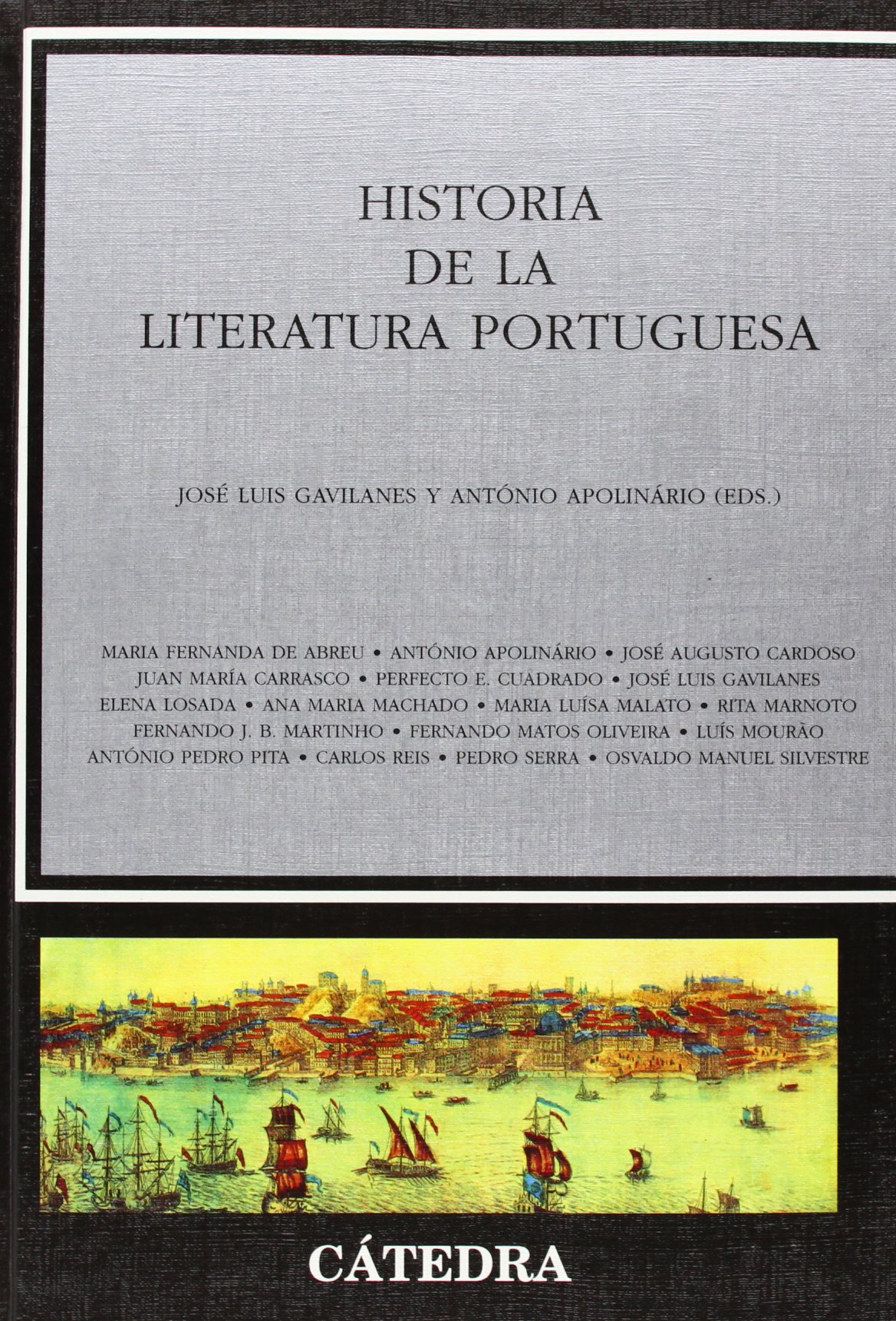 Historia de la literatura portuguesa (Crítica y estudios literarios - Historias de la literatura)