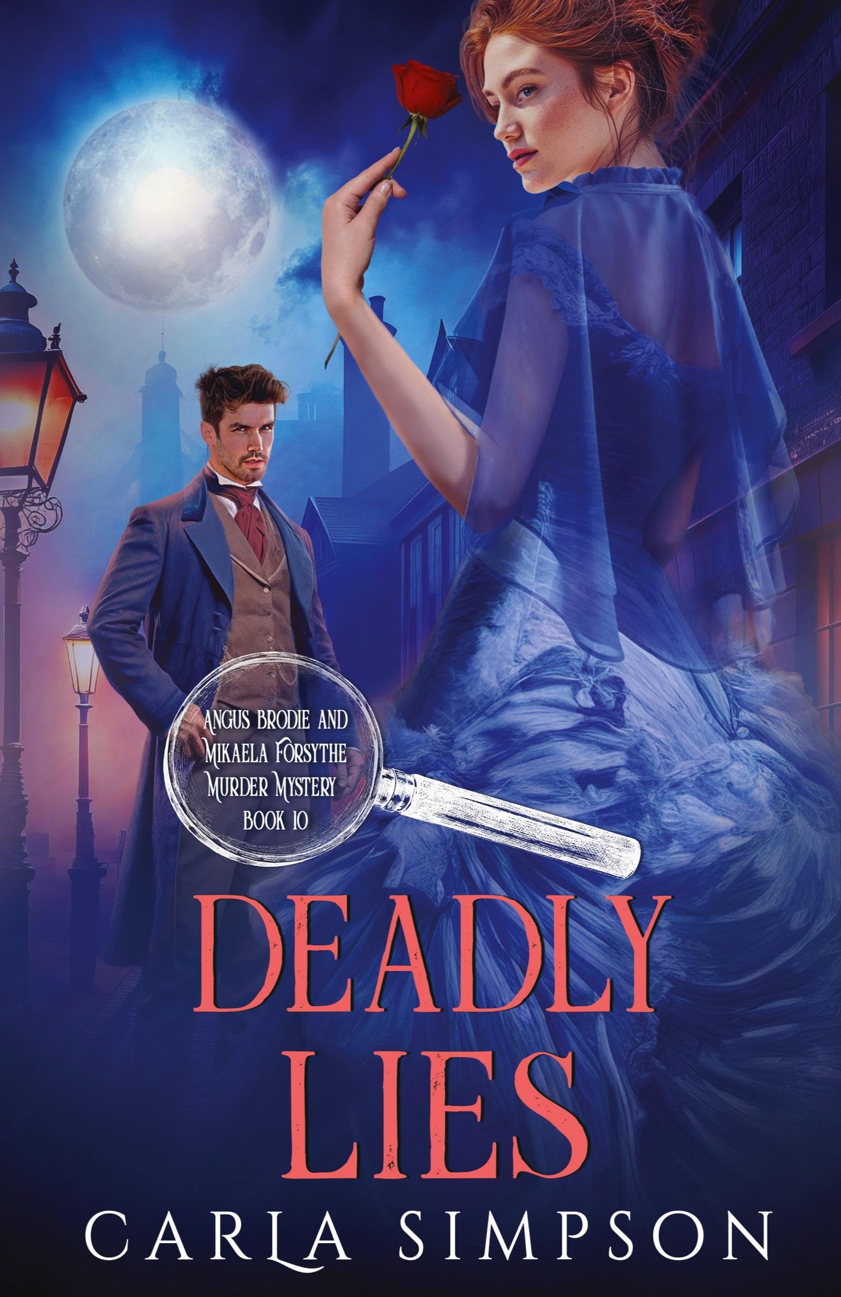 Deadly Lies: 10 (Angus Brodie and Mikaela Forsythe Murder Mystery)