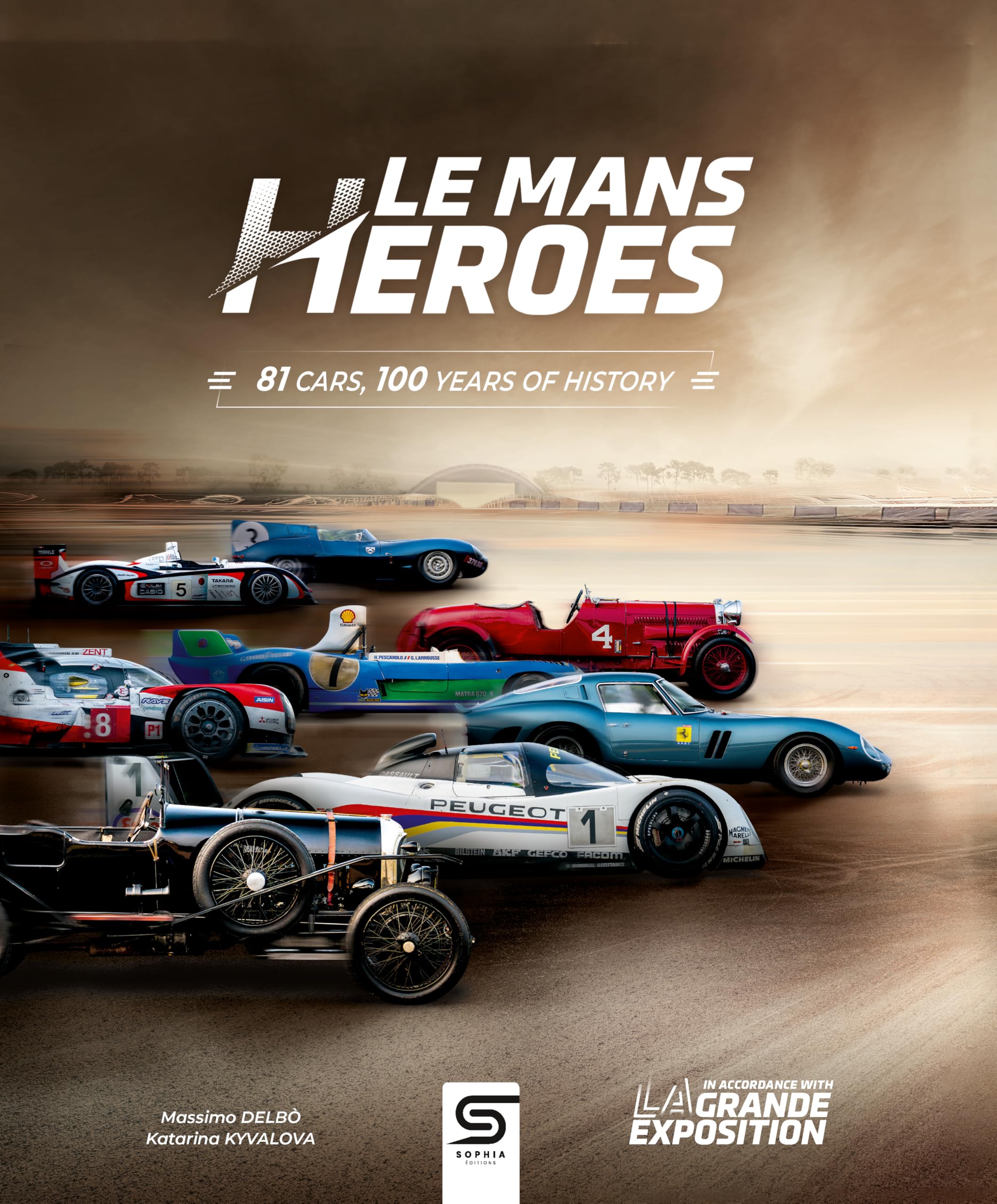LE MANS HEROES 81 CARS 100 YEARS OF HISTORY BOOK NEW GT40 McLAREN F1 PORSCHE 917