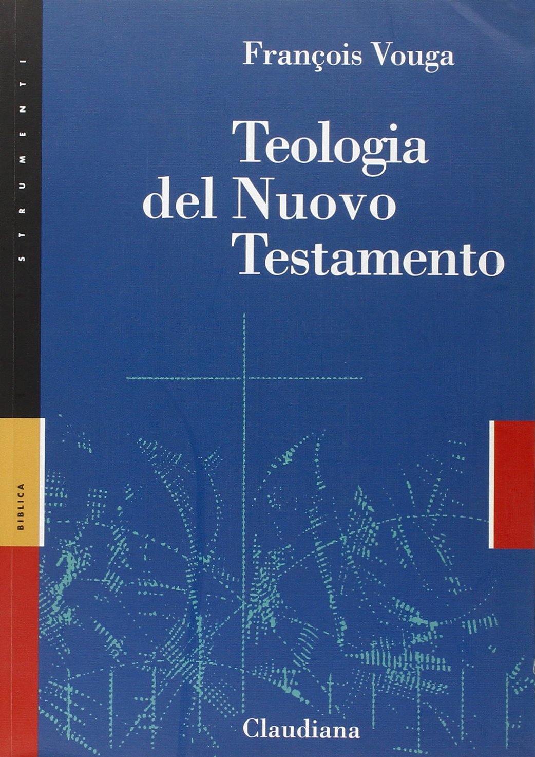 Teologia del Nuovo Testamento
