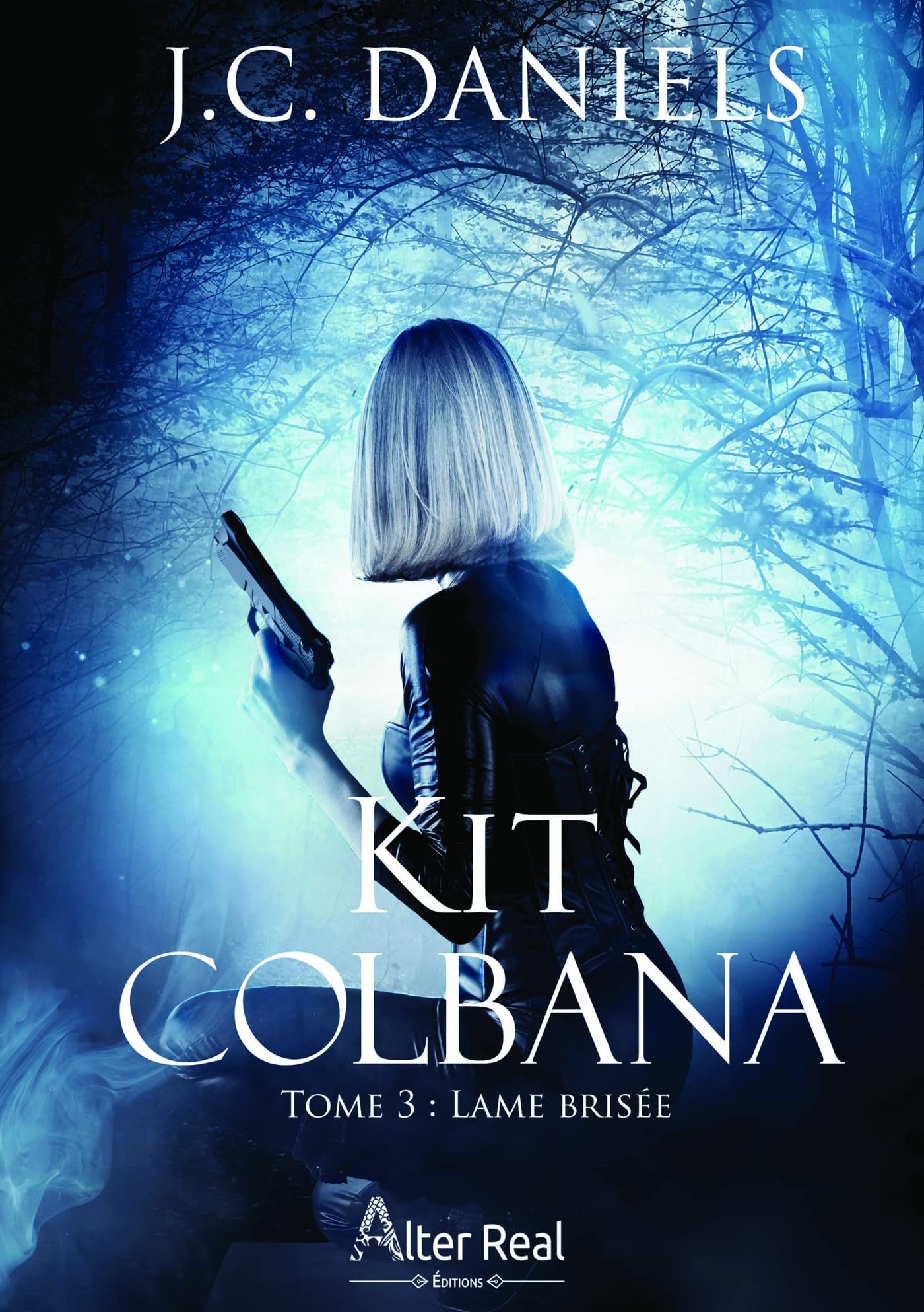 Lame brisée: Kit Colbana - T03