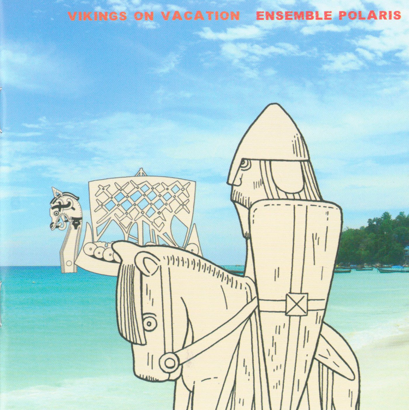 Vikings on Vacation [Audio CD]
