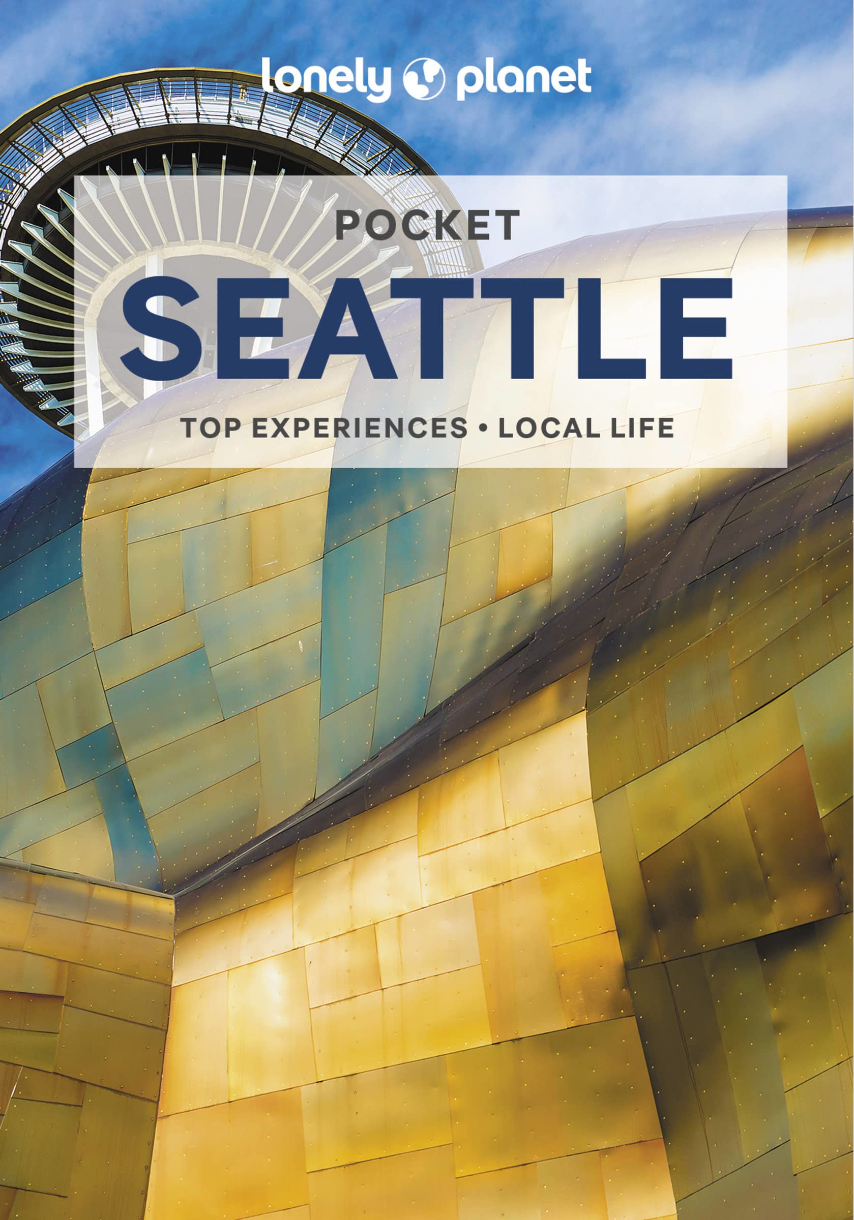 Lonely Planet Pocket Seattle: Top Experiences, Local Life (Pocket Guide)