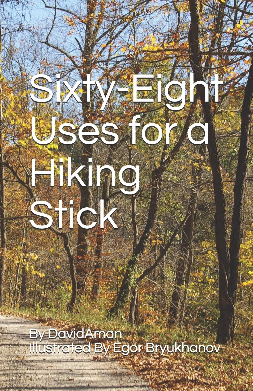 Sixty-eight uses for a hiking stick