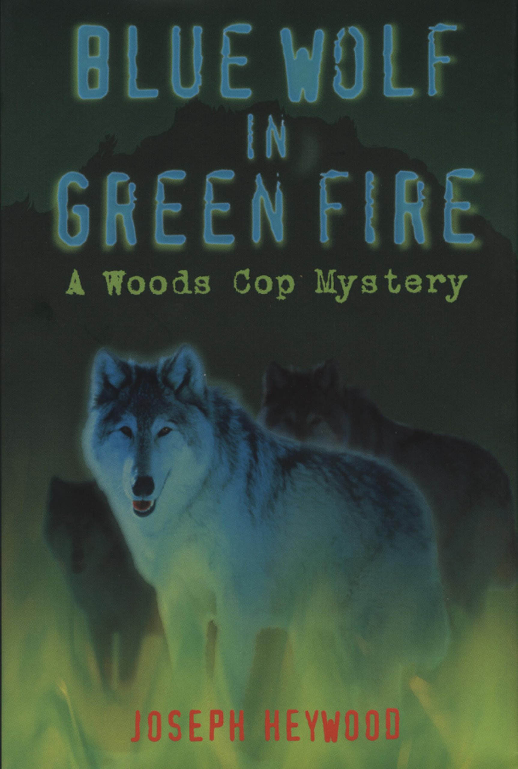Buy Blue Wolf in Green Fire: A Woo — BookShops.in