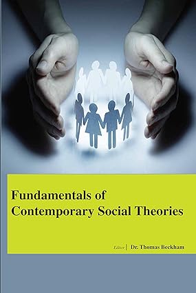 Fundamentals Of Contemporary Social Theories