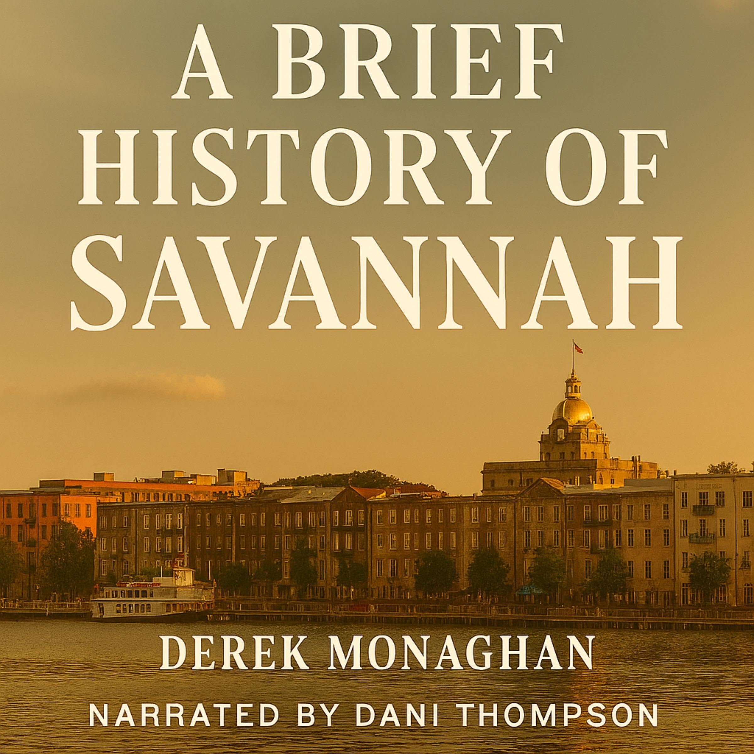Cover art for A Brief History of Savannah