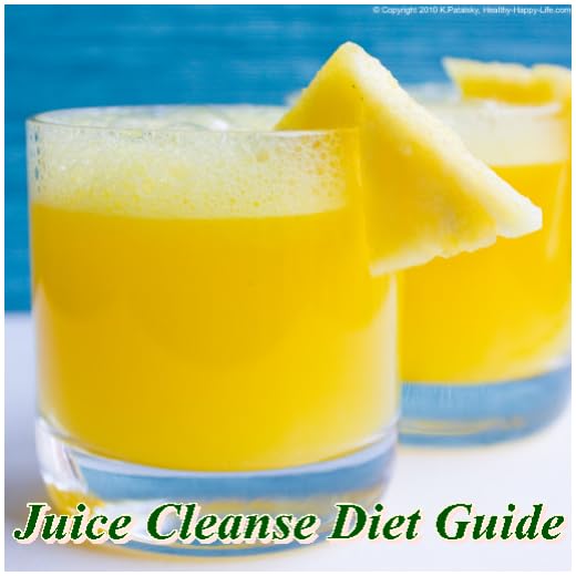 Juice Cleanse Diet Guide