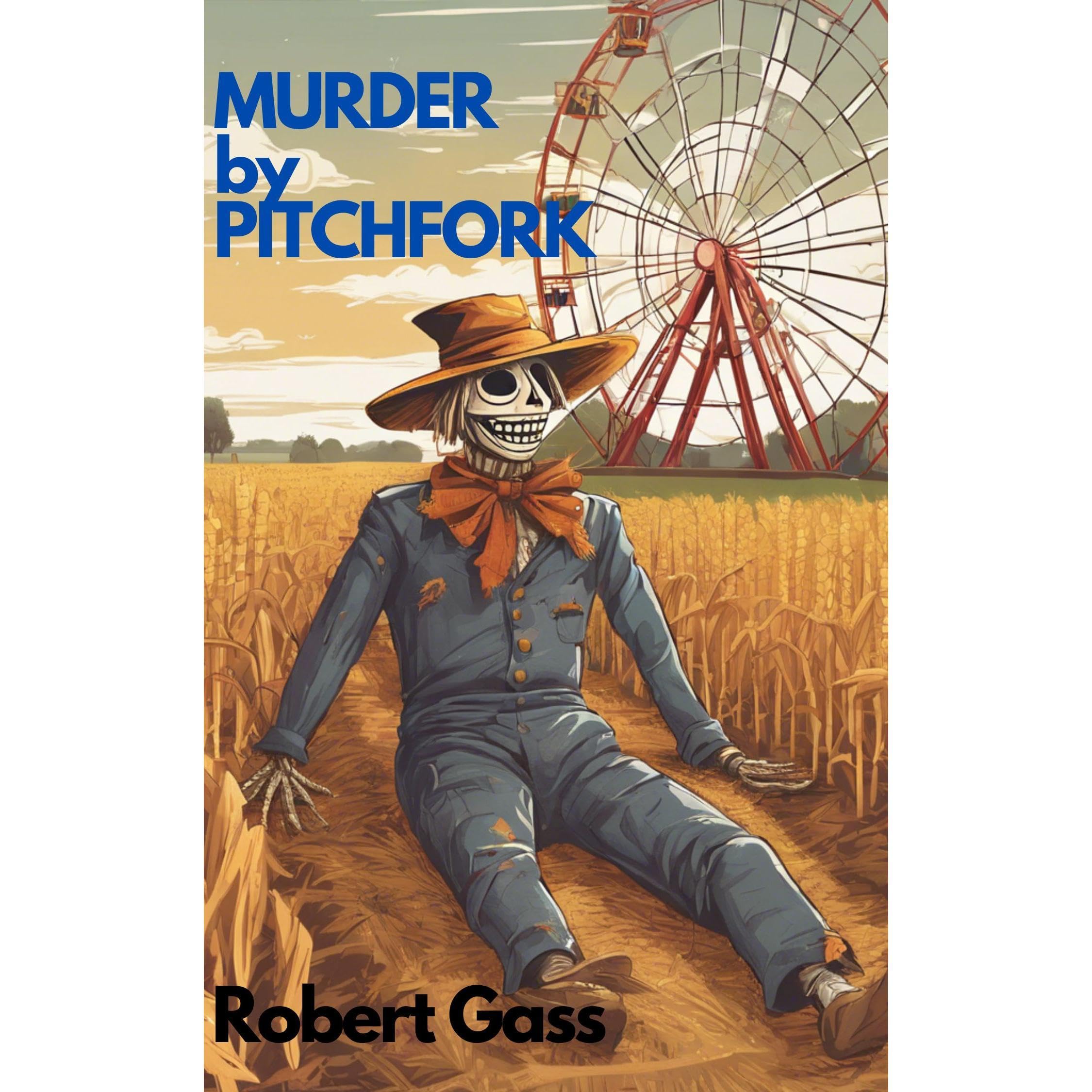 Murder by Pitchfork