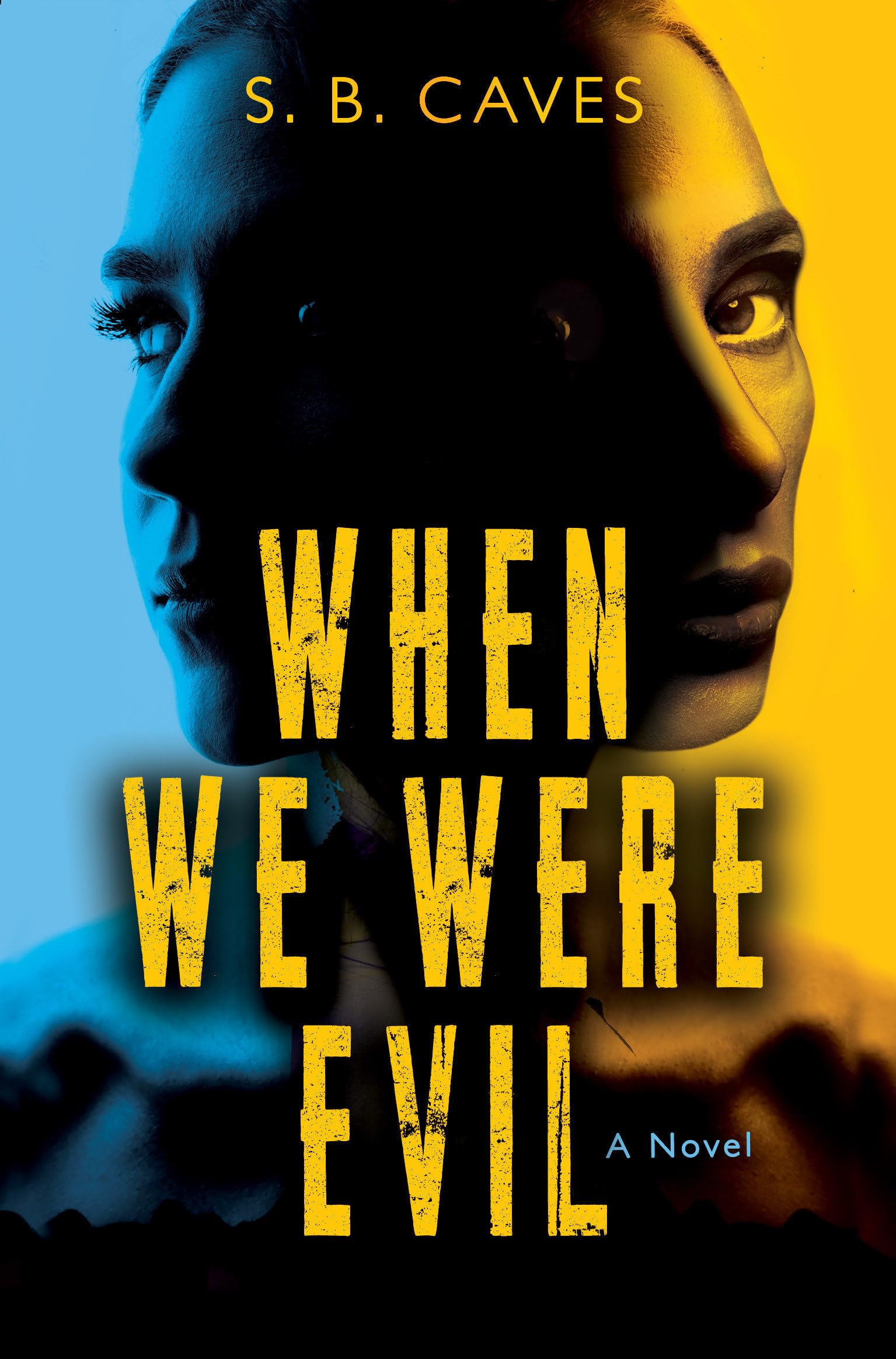 When We Were Evil: Are You Ready to Confess Your Sins? (by International Bestseller)