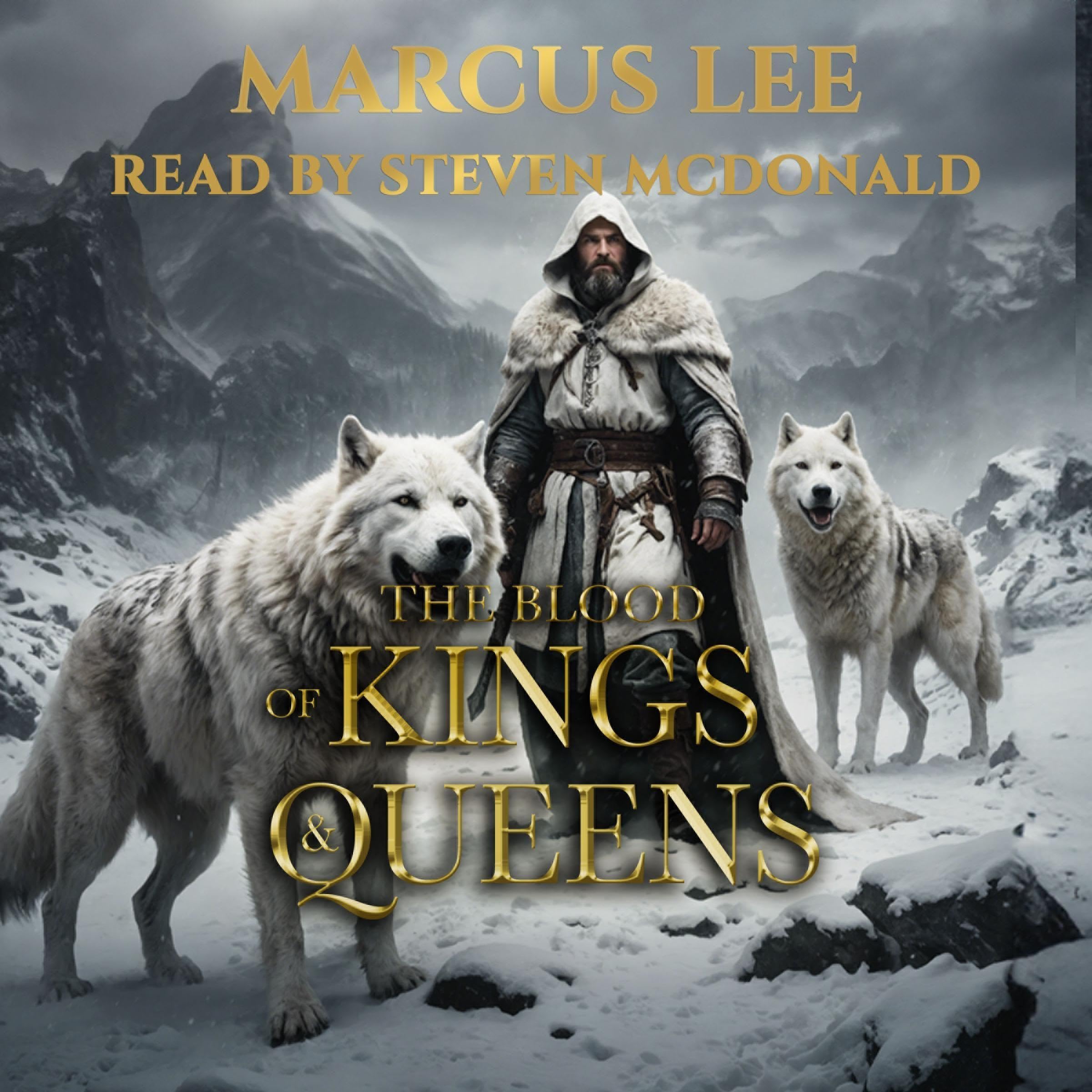 The Blood of Kings and Queens