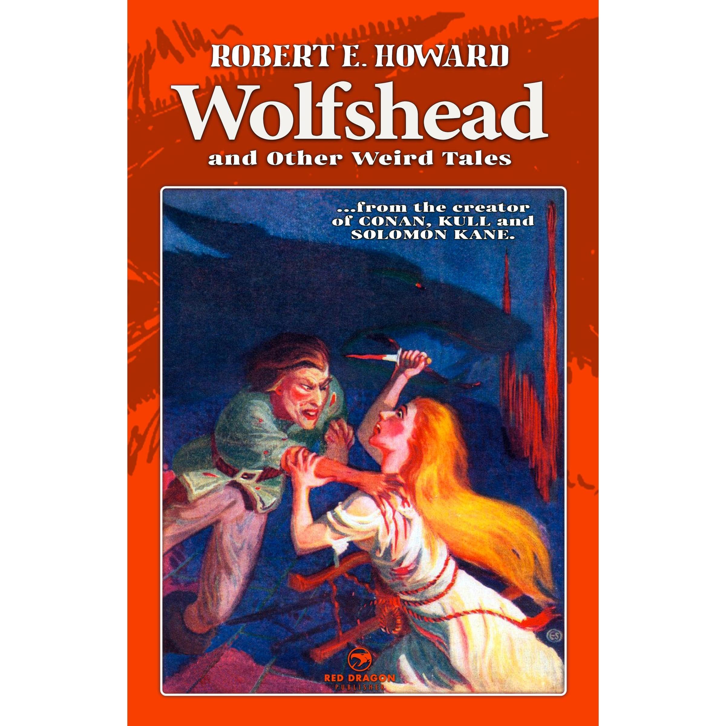 Wolfshead and Other Weird Tales