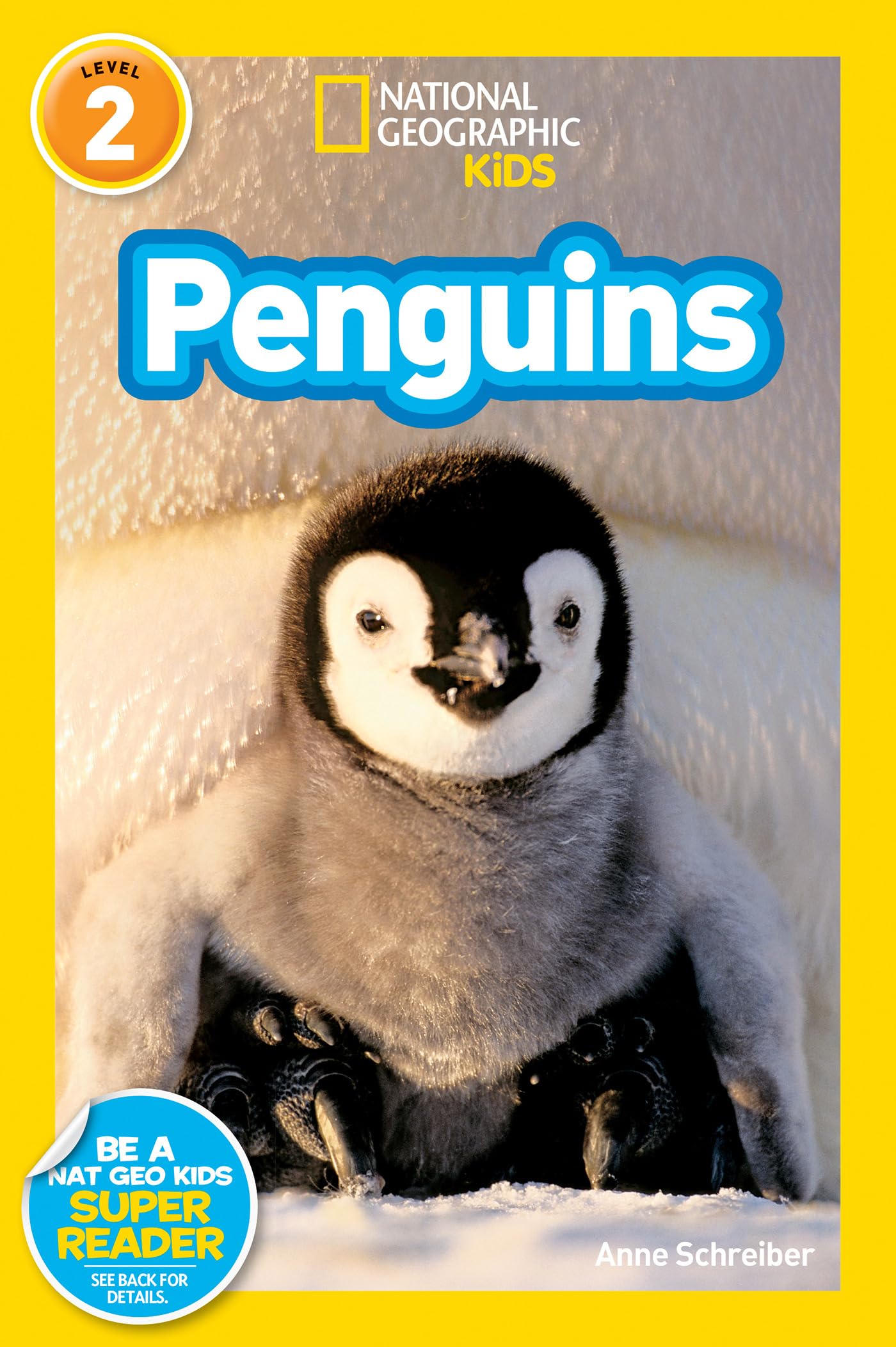 Penguins (National Geographic Kids Readers, Level 2) Paperback – January 13, 2009