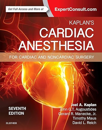KAPLAN'S CARDIAC ANESTHESIA, 7TH EDITION