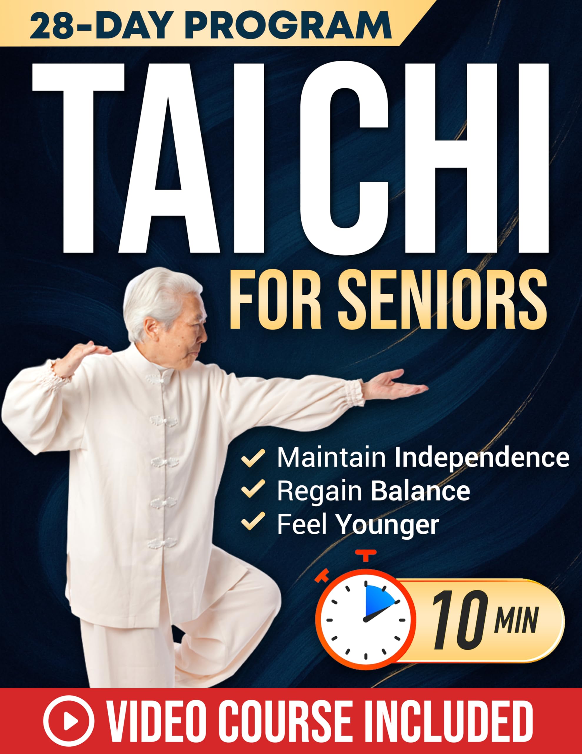 Tai Chi for Seniors: Feel Younger with 10-Minute Daily Routines to Improve Mobility, Prevent Falls, Regain Strength & Sharpen Your Mind | With Illustrations & Video Tutorials