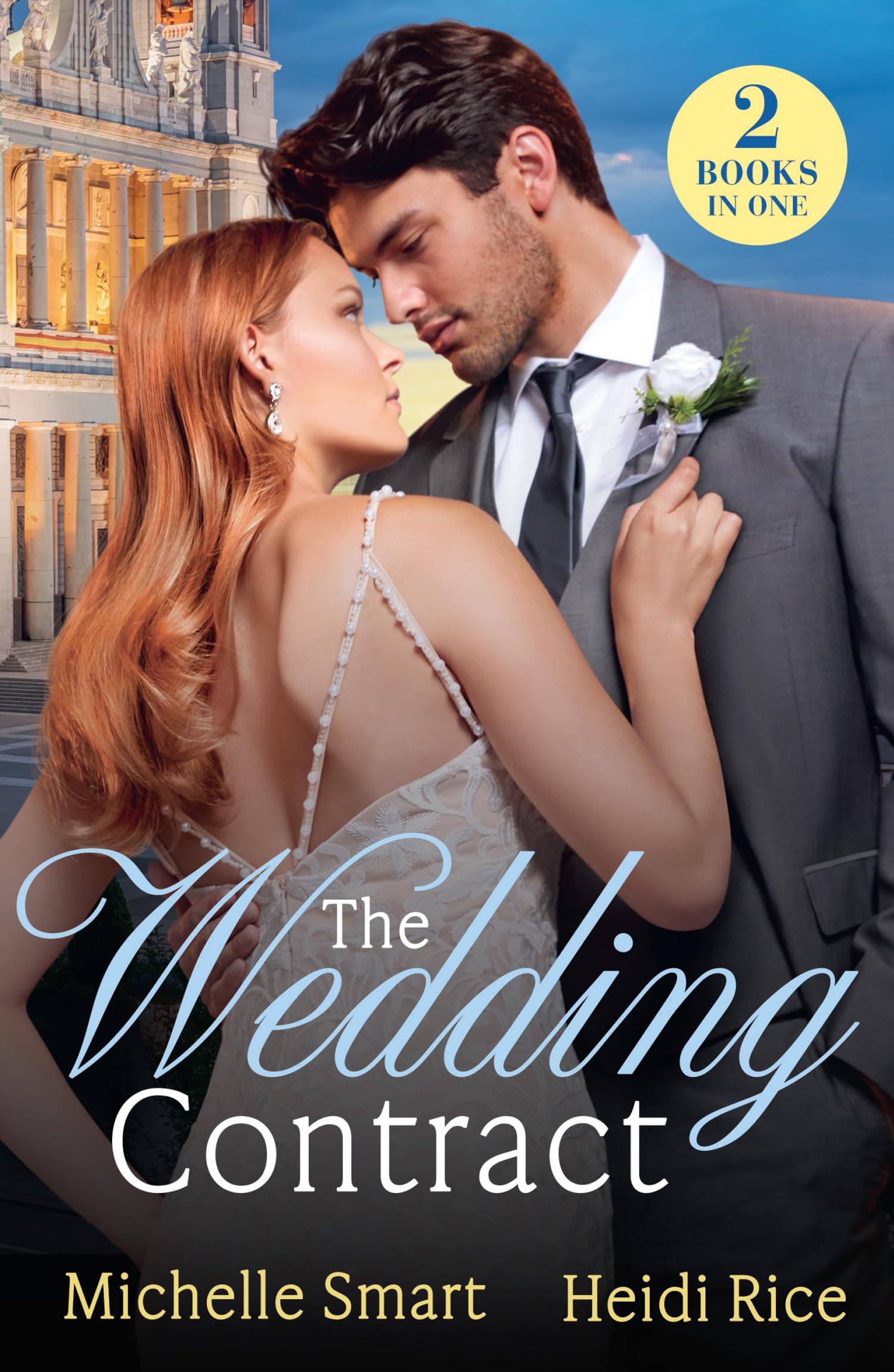The Wedding Contract: 2 spicy billionaire romances perfect for fans of revenge plots, ruthless marriages of convenience and explosive chemistry in 2026!