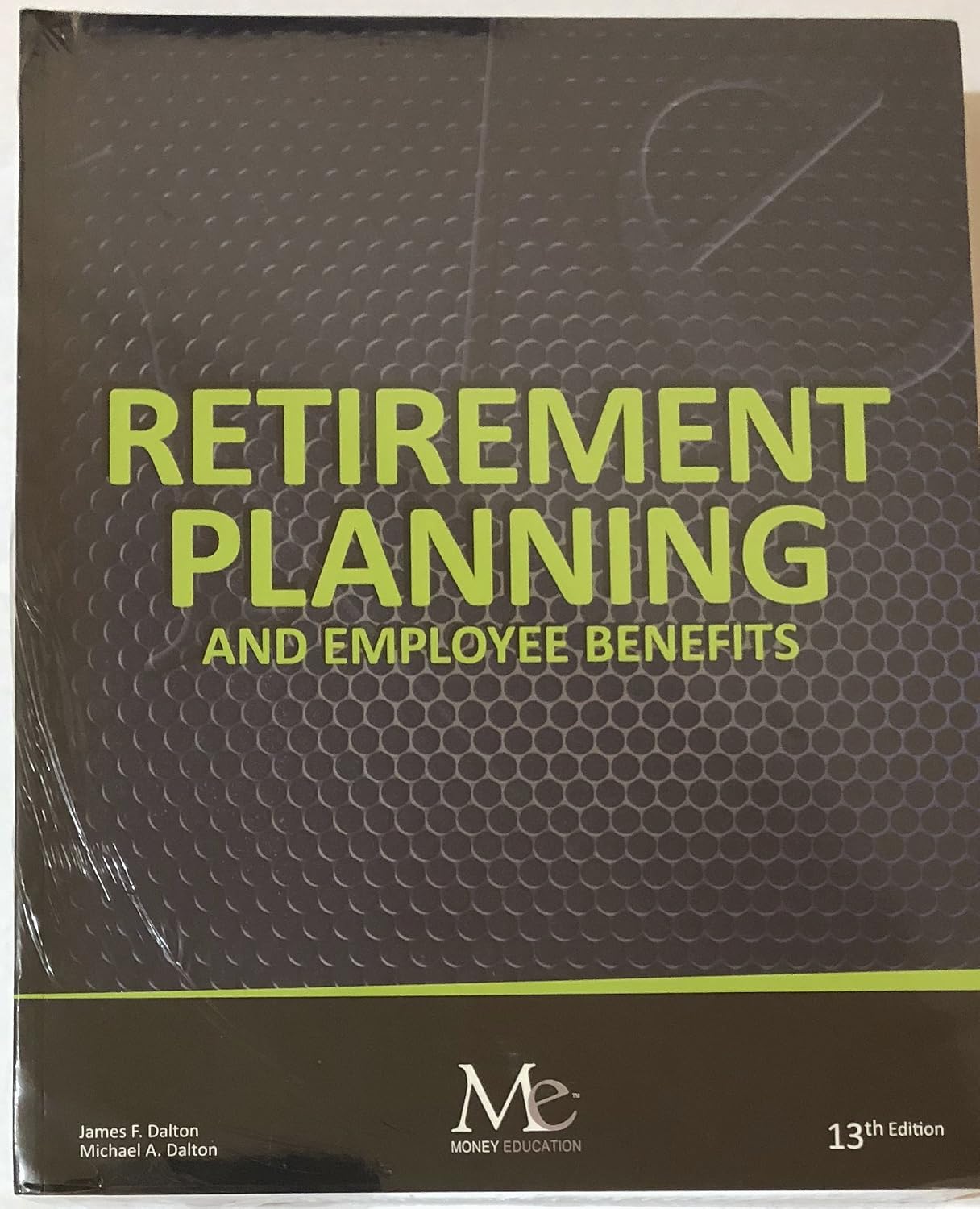 Retirement Planning+employee Benefits Dalton, James F. & Michael A