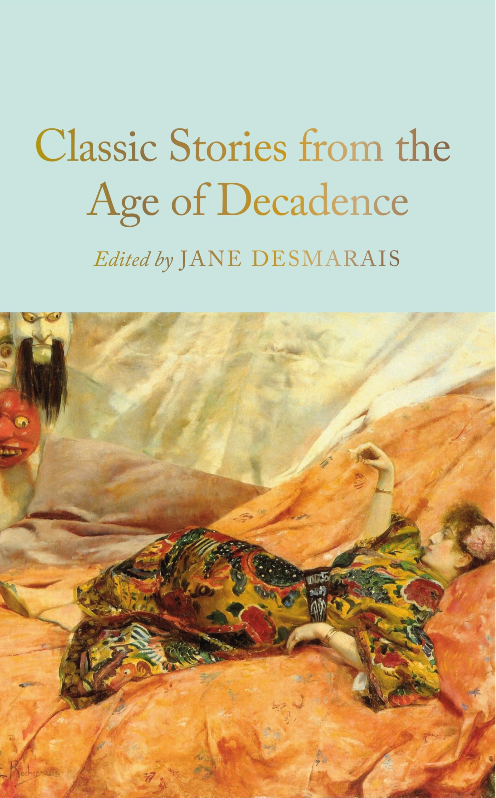 Classic Stories from the Age of Decadence by Jane Desmarais - 9781035052783