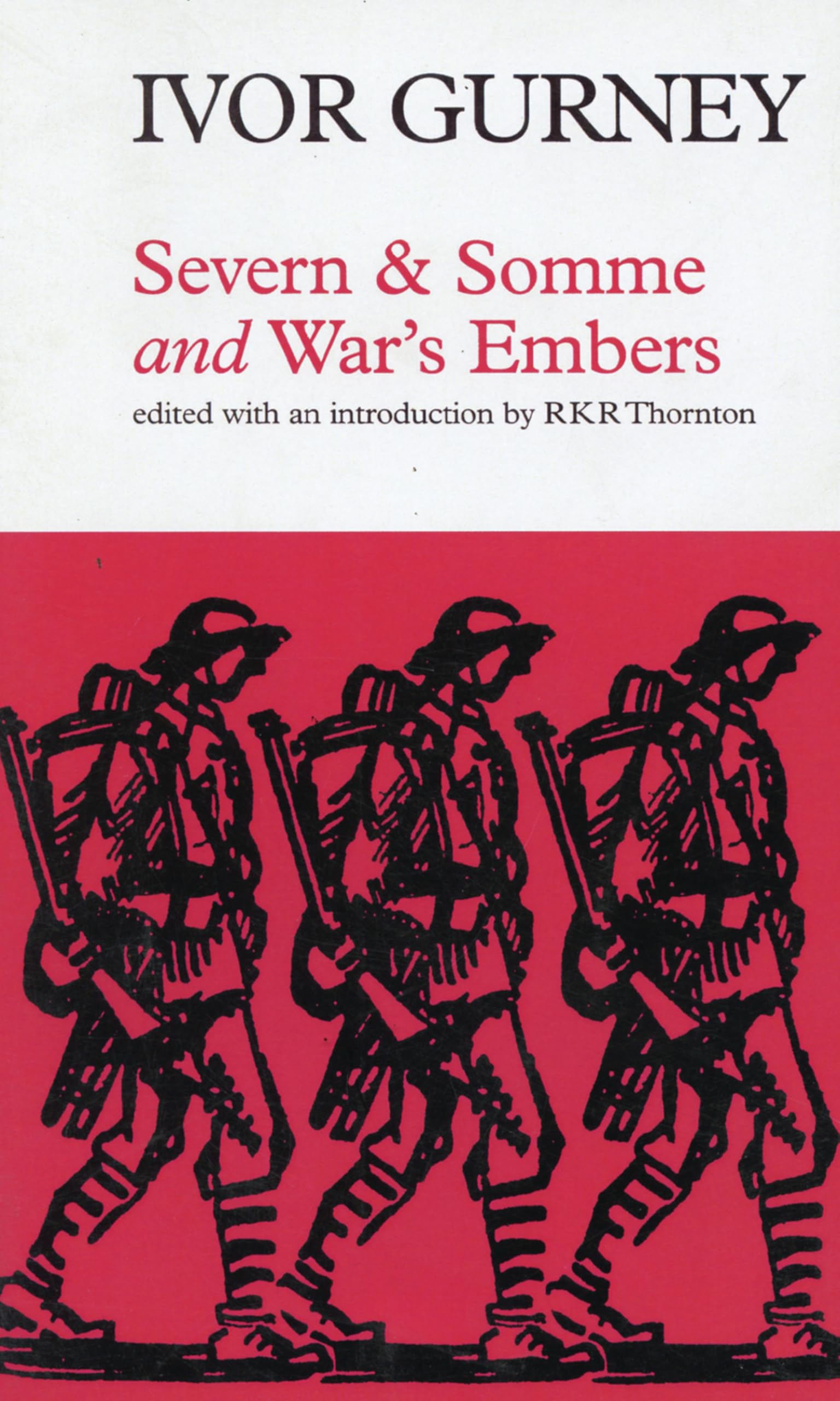 Severn and Somme: And, War's Embers
