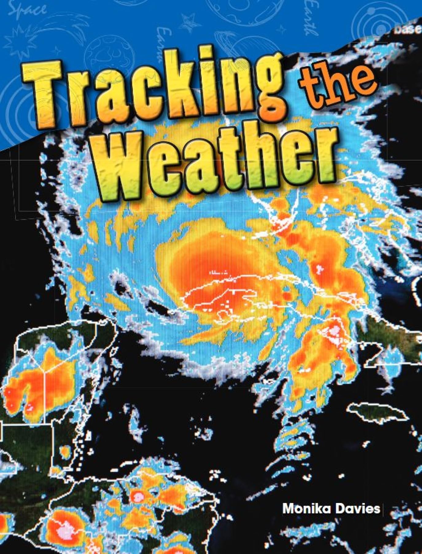 Tracking the Weather (Science Readers: Content and Literacy)