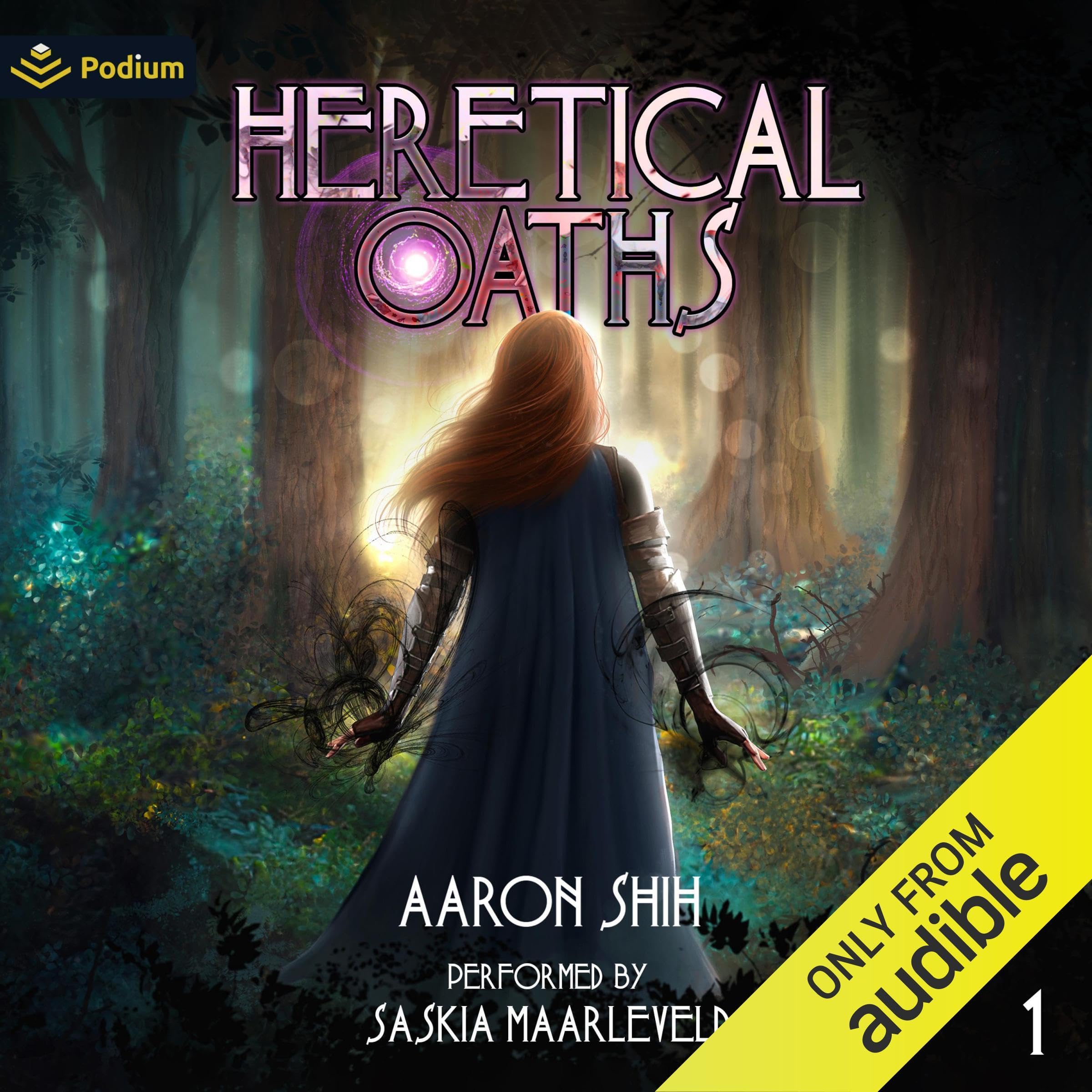 Heretical Oaths: Volume 1