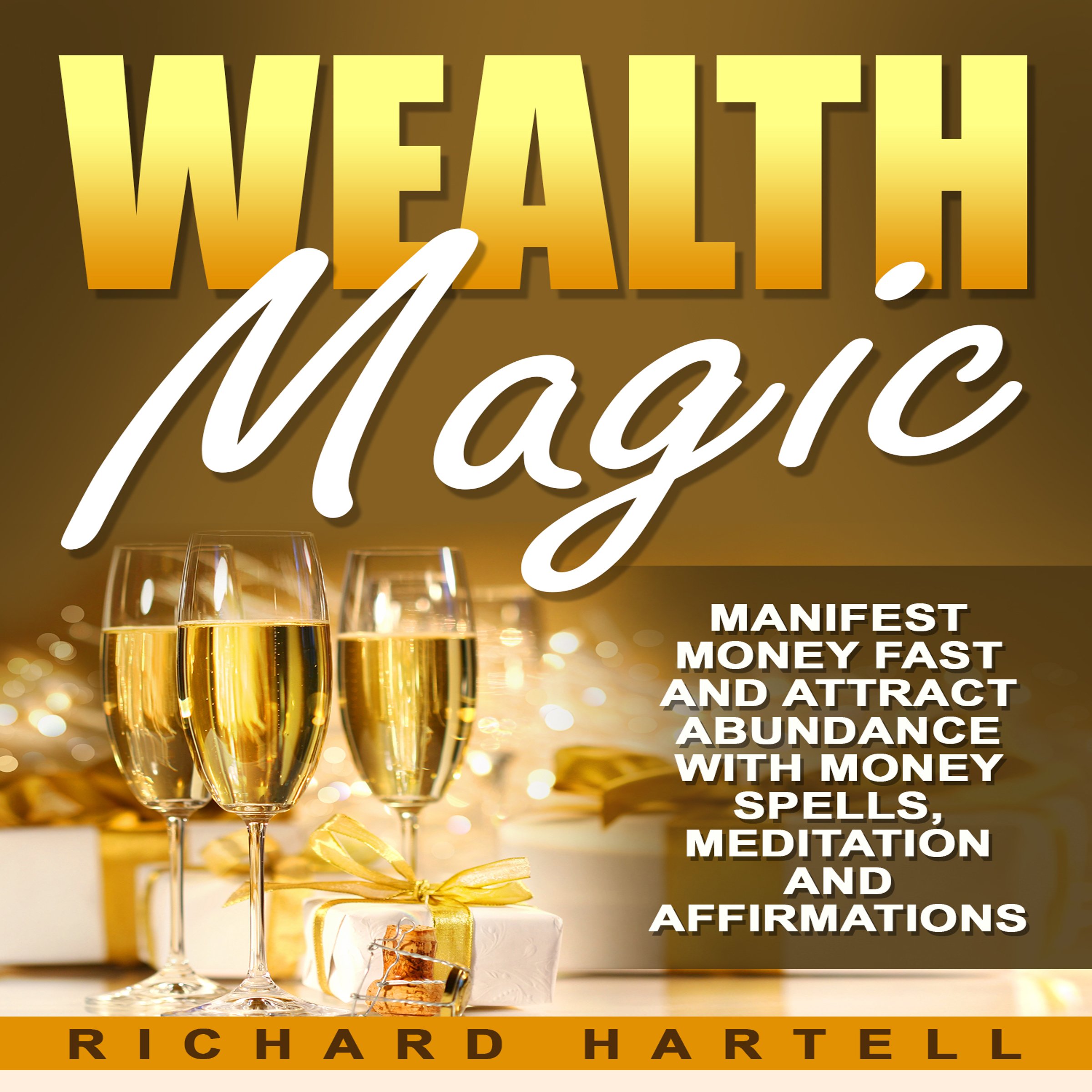 Wealth Magic