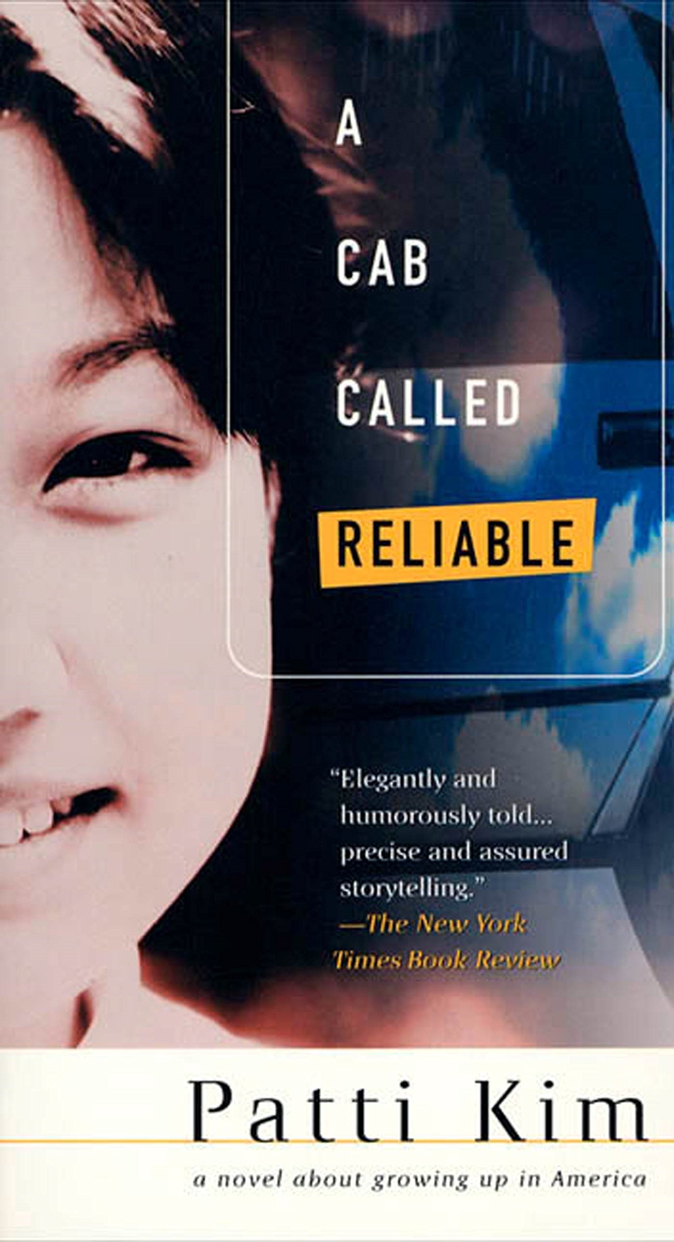 Cab Called Reliable: A Novel