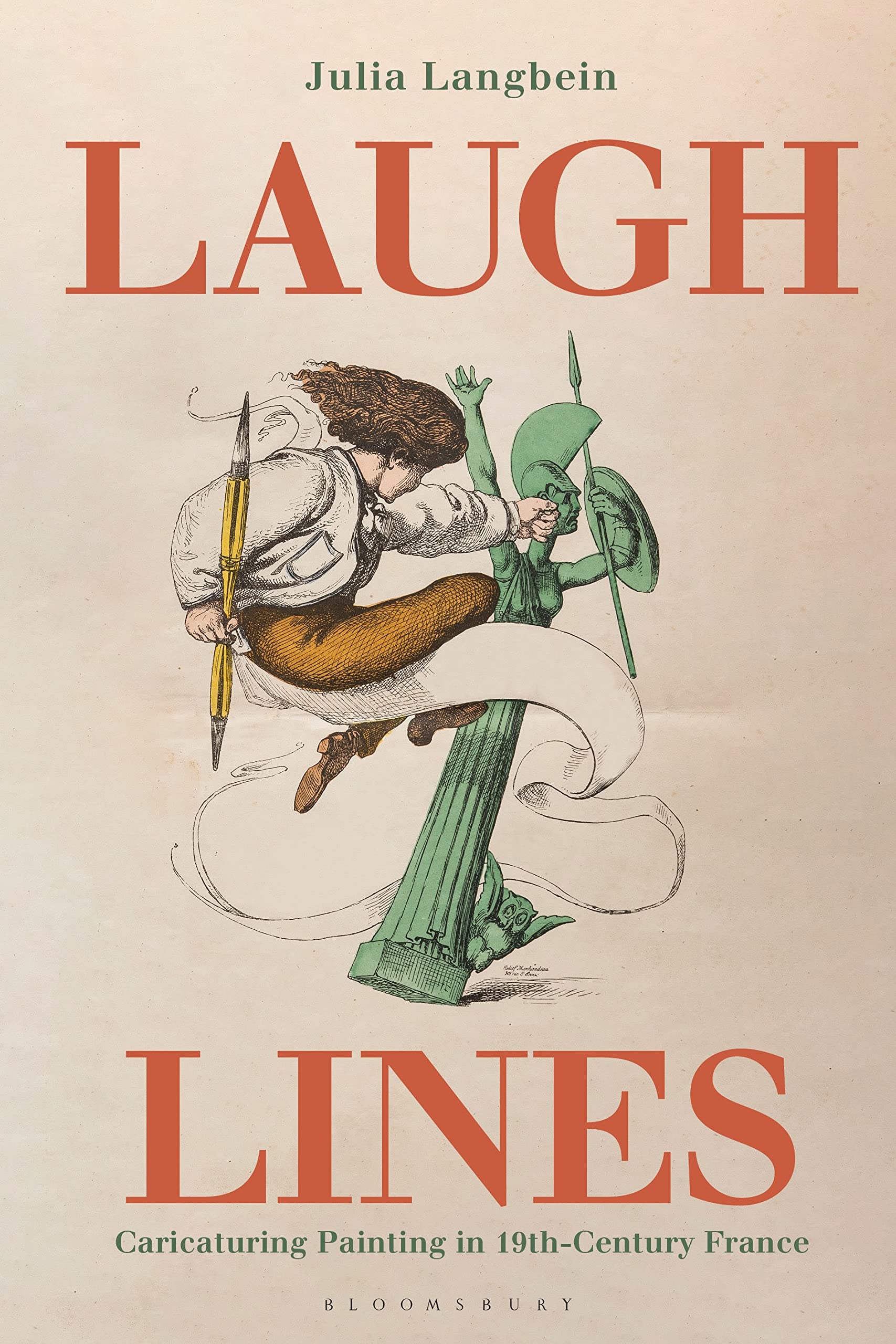 Buy Laugh Lines: Caricaturing Painting in Nineteenth-century France — BookShops.in