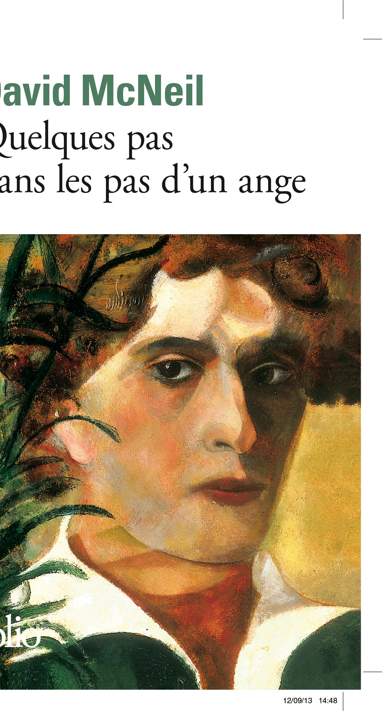 Quelques Pas Dans Les Pas D'un Ange: A30710 (Folio essais)