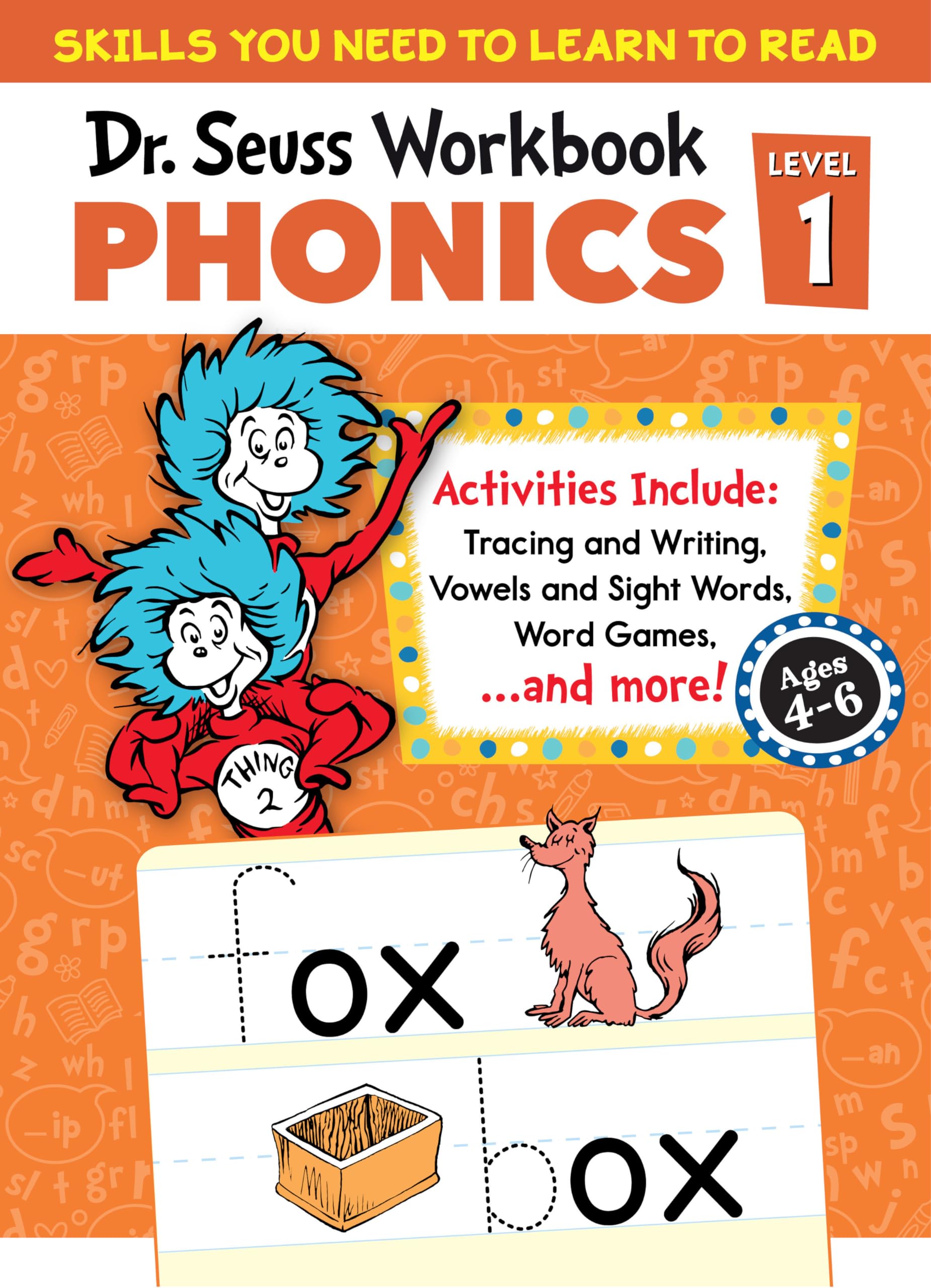 Dr. Seuss Phonics Level 1 Workbook: A Phonics Workbook to Help Kids Ages 4-6 Learn to Read (For Kindergarten and Beyond) (Dr. Seuss Workbooks)