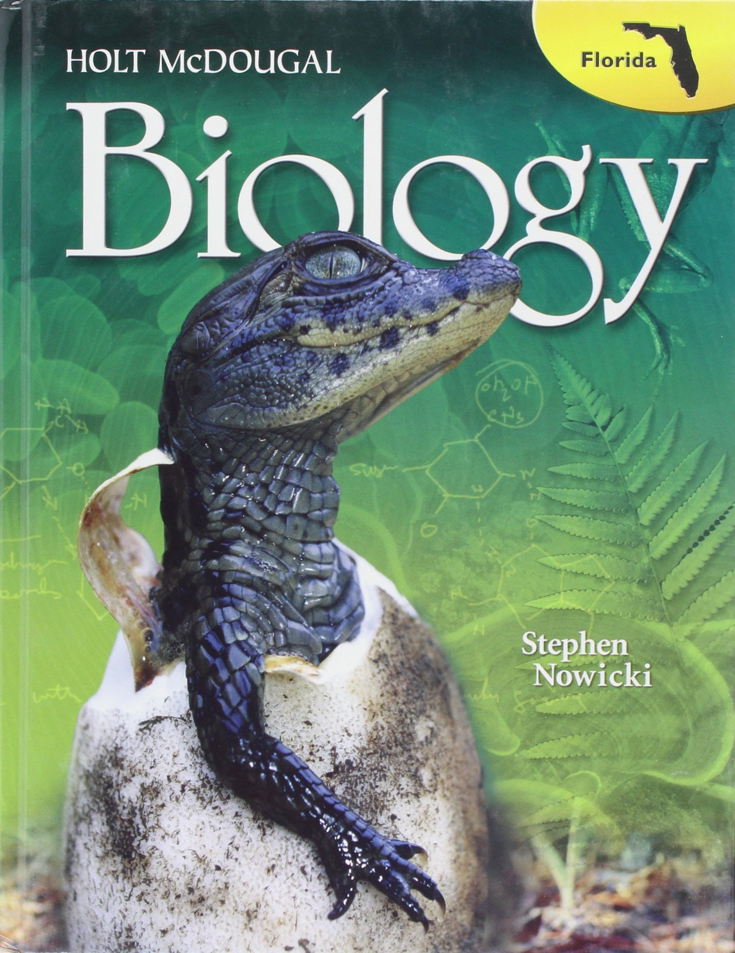 Biology Grades 9-12: Holt McDougal Biology Florida