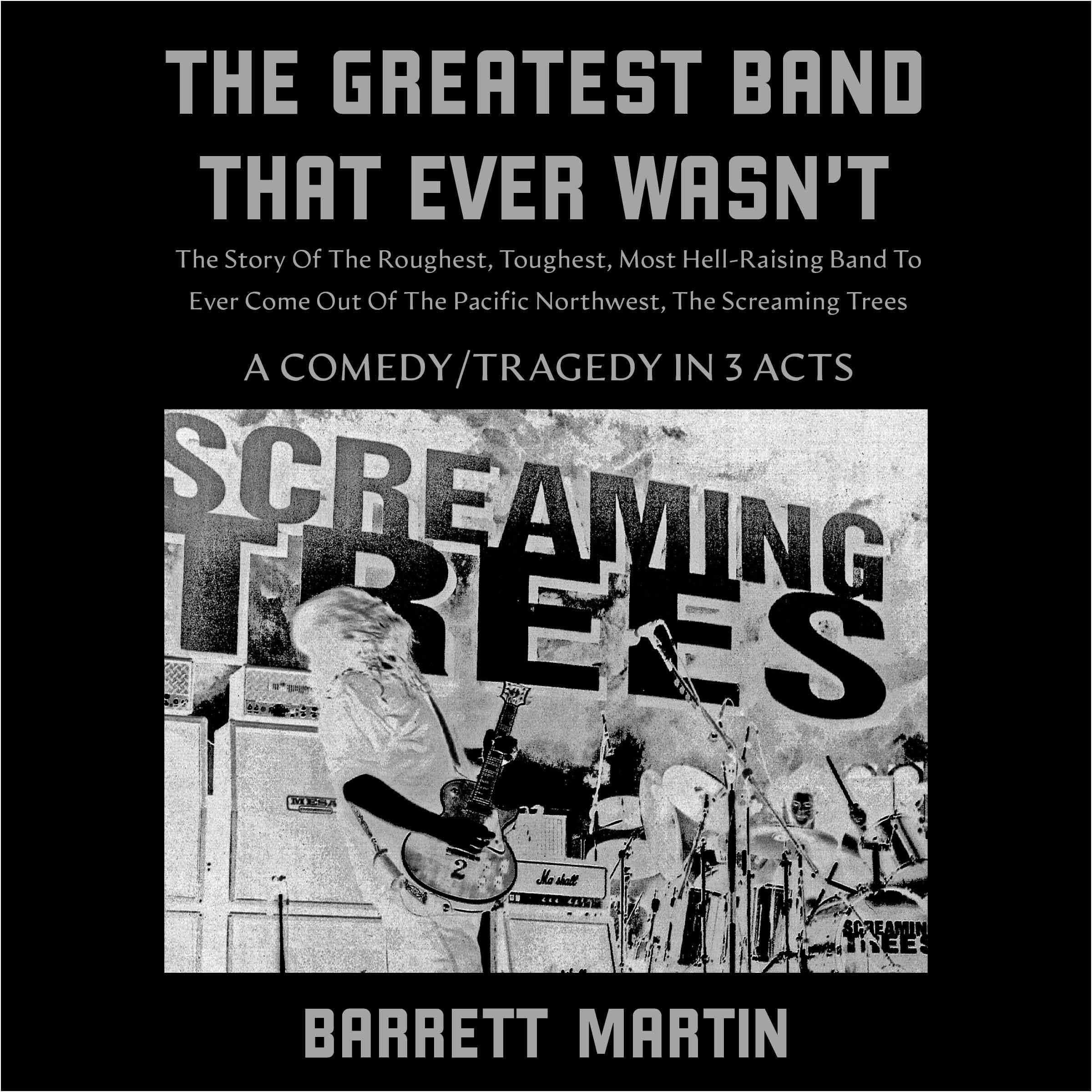 Cover art for The Greatest Band That Ever Wasn't