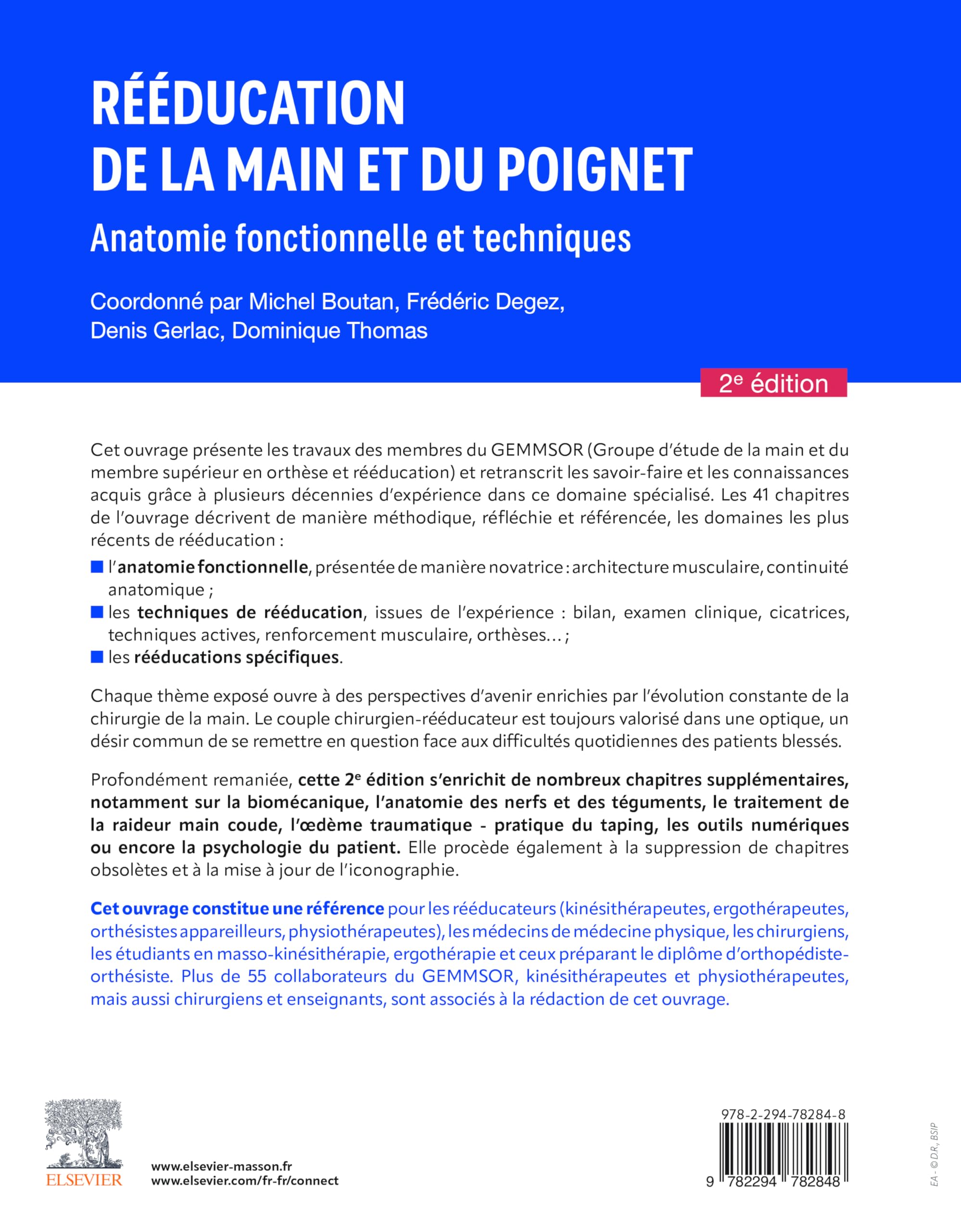 Rééducation de la main et du poignet: Anatomie fonctionnelle et techniques