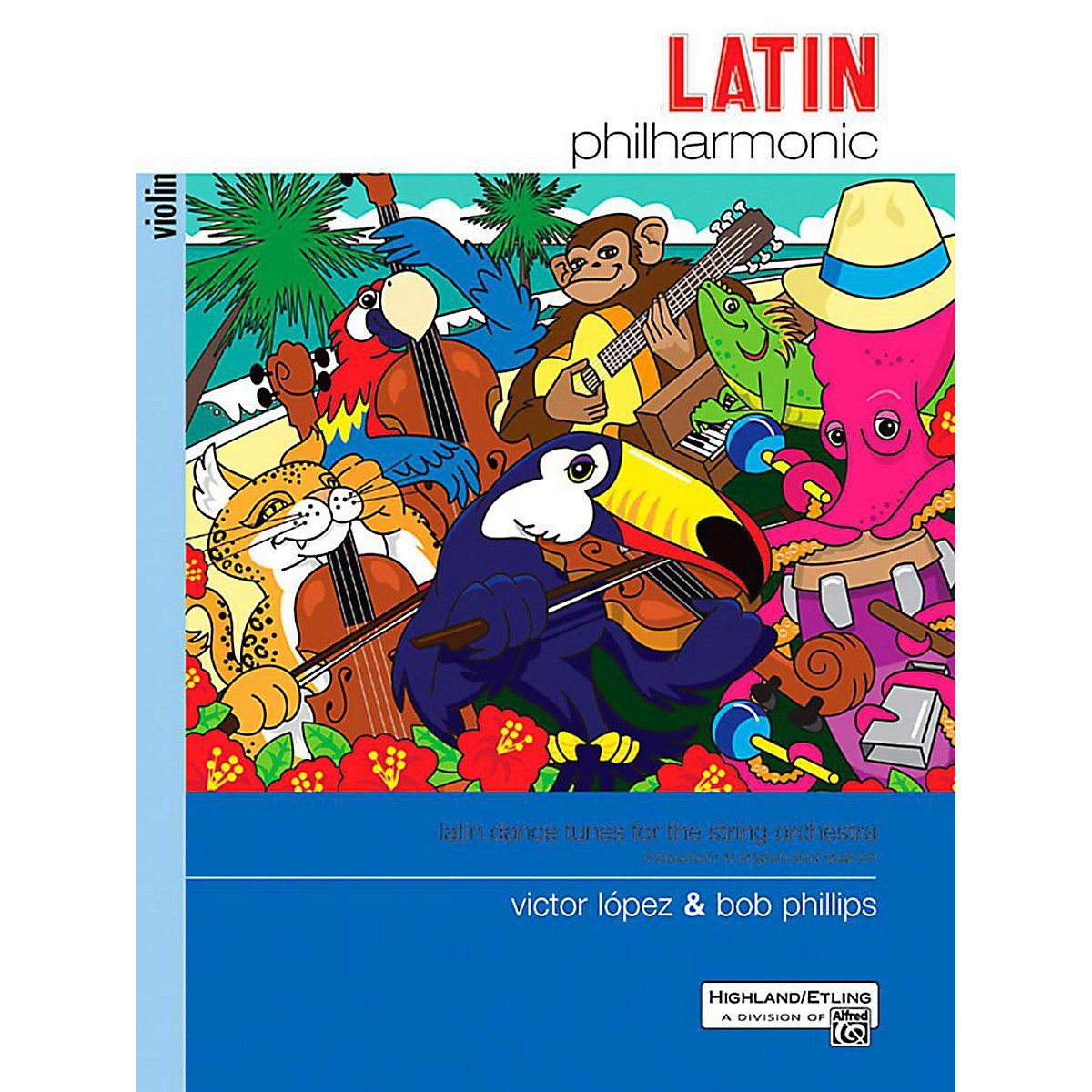 Alfred Latin Philharmonic - Violin Book