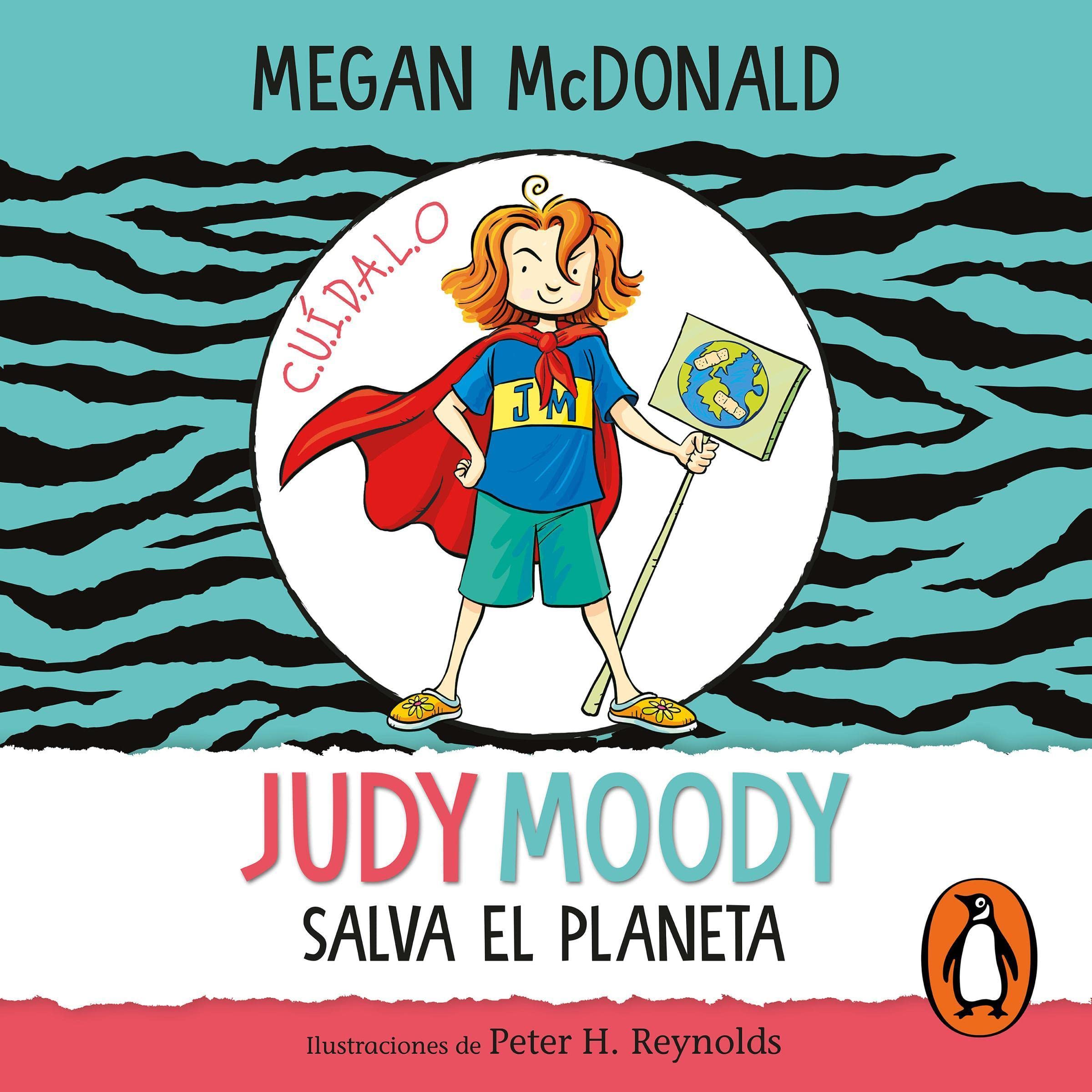 Judy Moody salva el planeta [Judy Moody Saves the Planet]