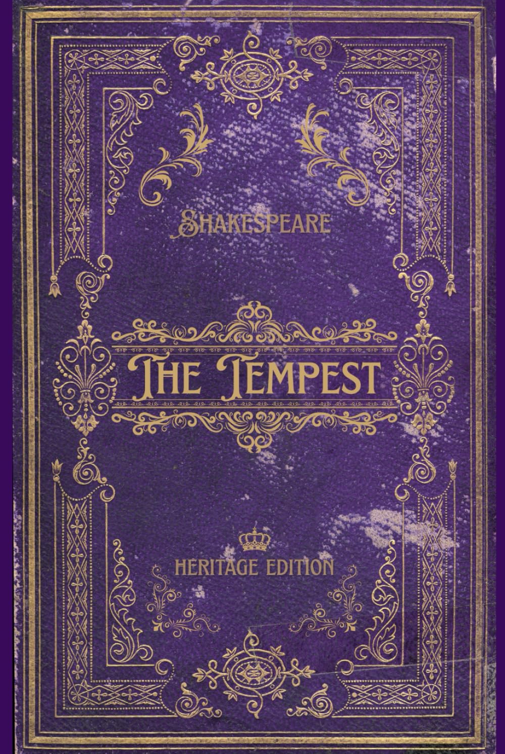 The Tempest: Original Text Heritage Edition