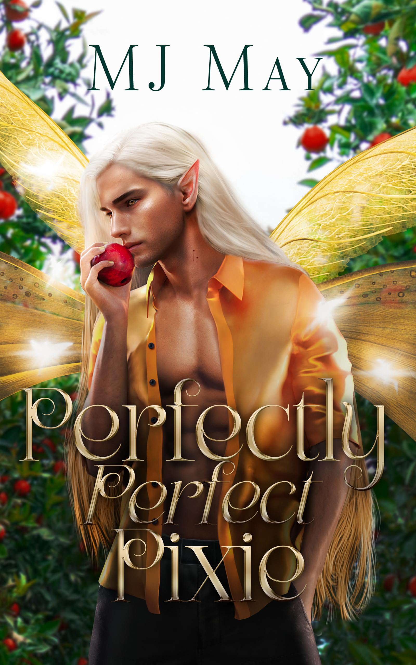 Perfectly Perfect Pixie: Peaches's Story (Perfect Pixie Series Book 2)