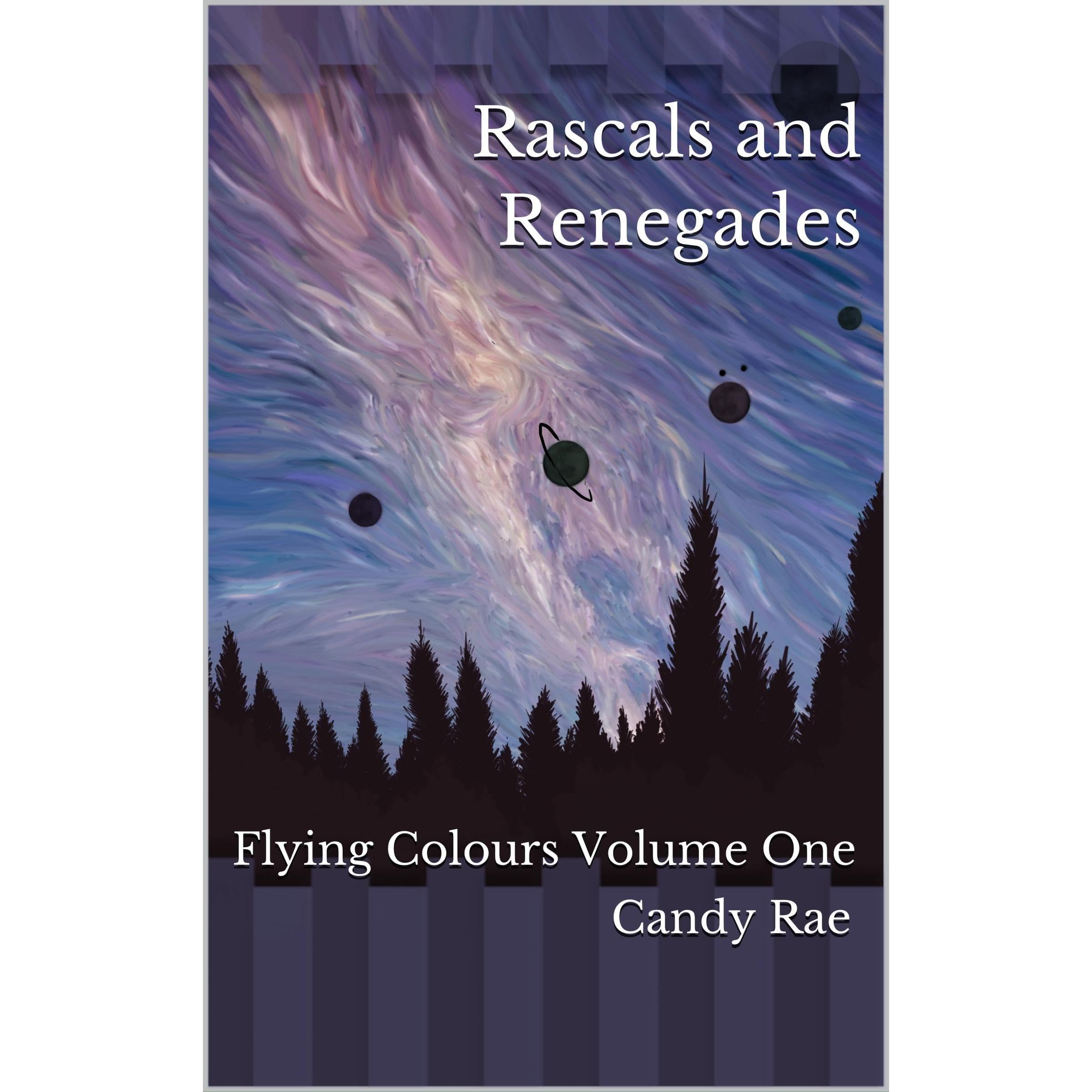 Rascals and Renegades