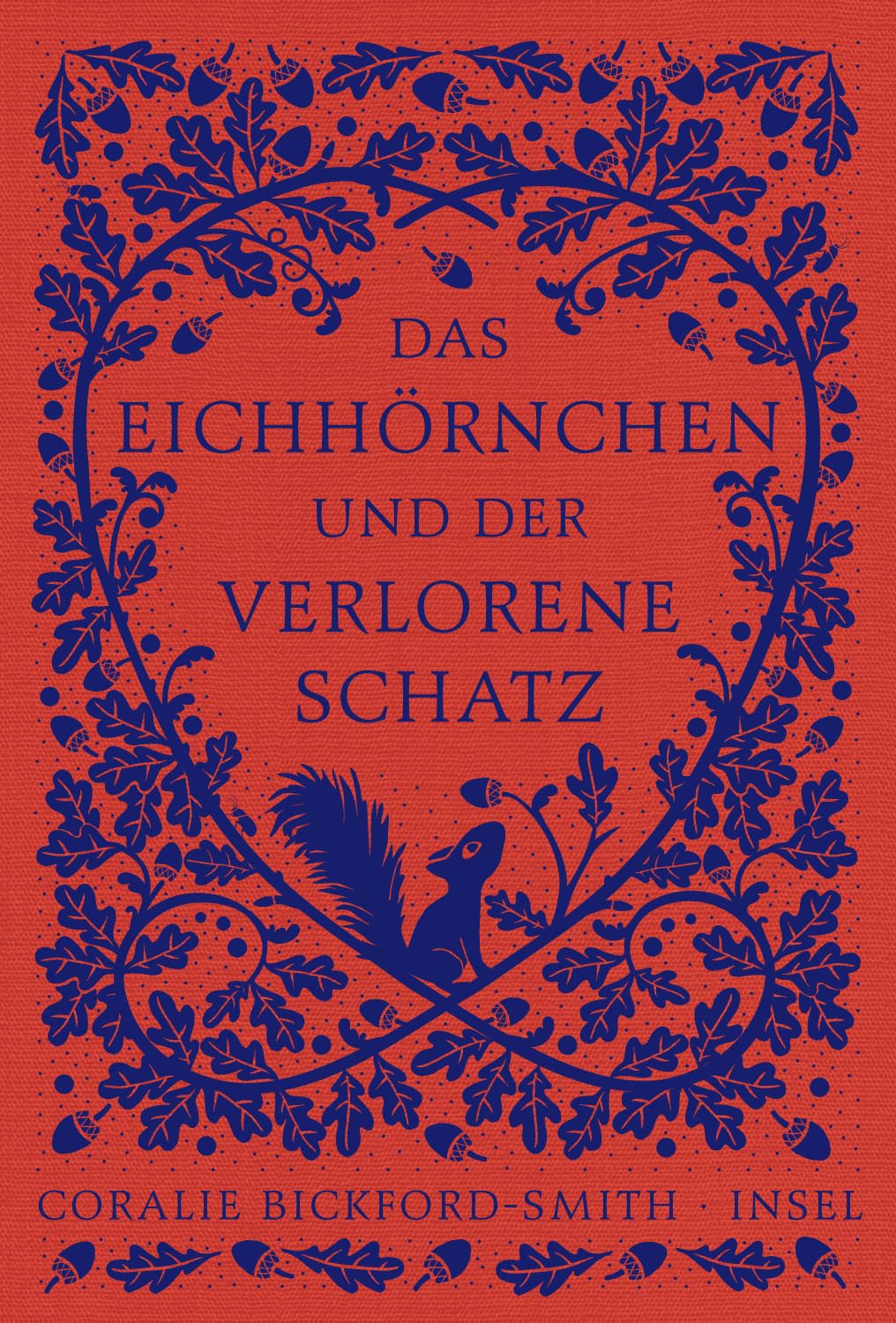 Das Eichhörnchen und der verlorene Schatz: Ein inspirierendes Bilderbuch für jedes Alter | In hochwertiges Leinen gebunden