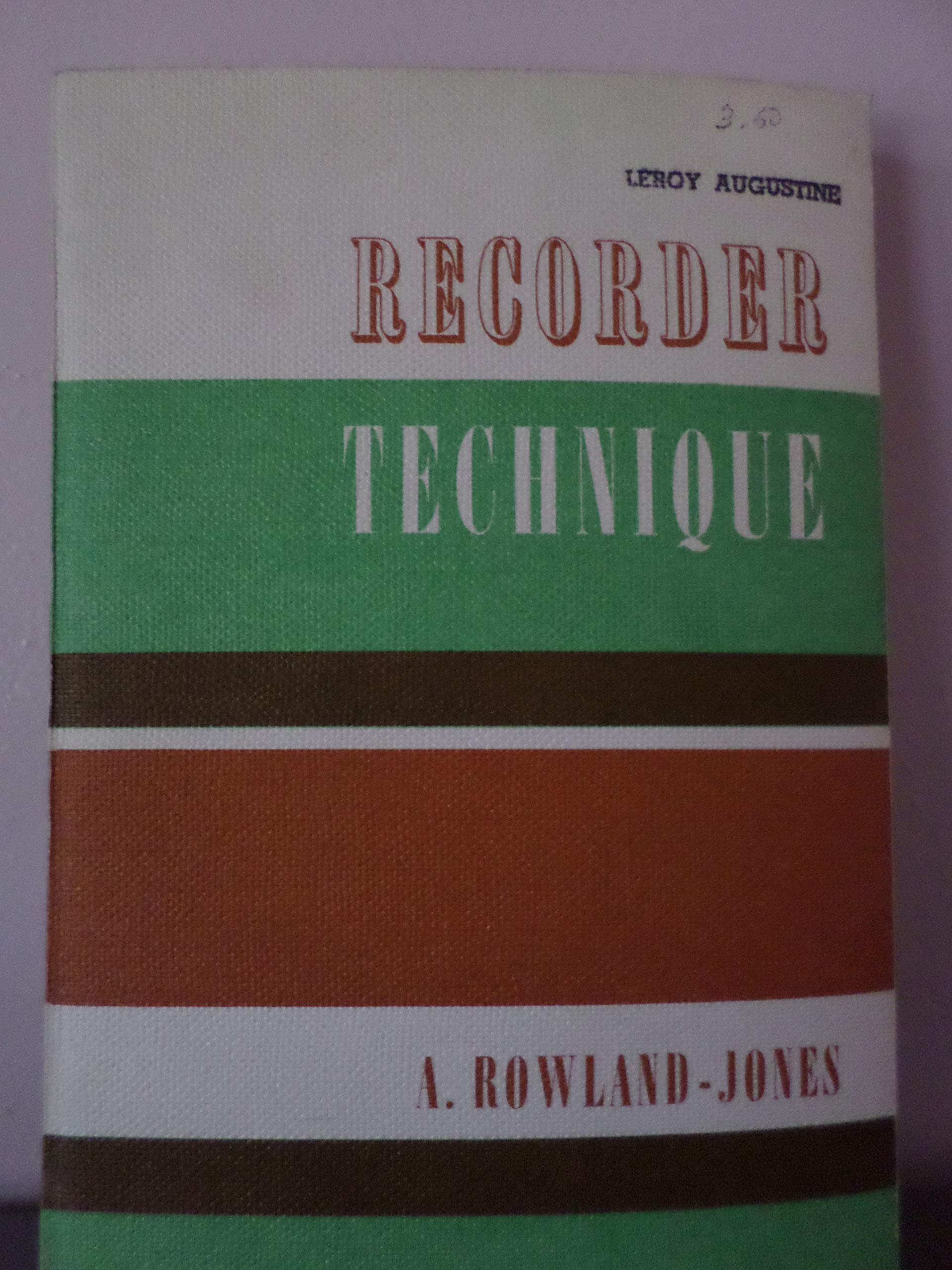 Recorder Technique