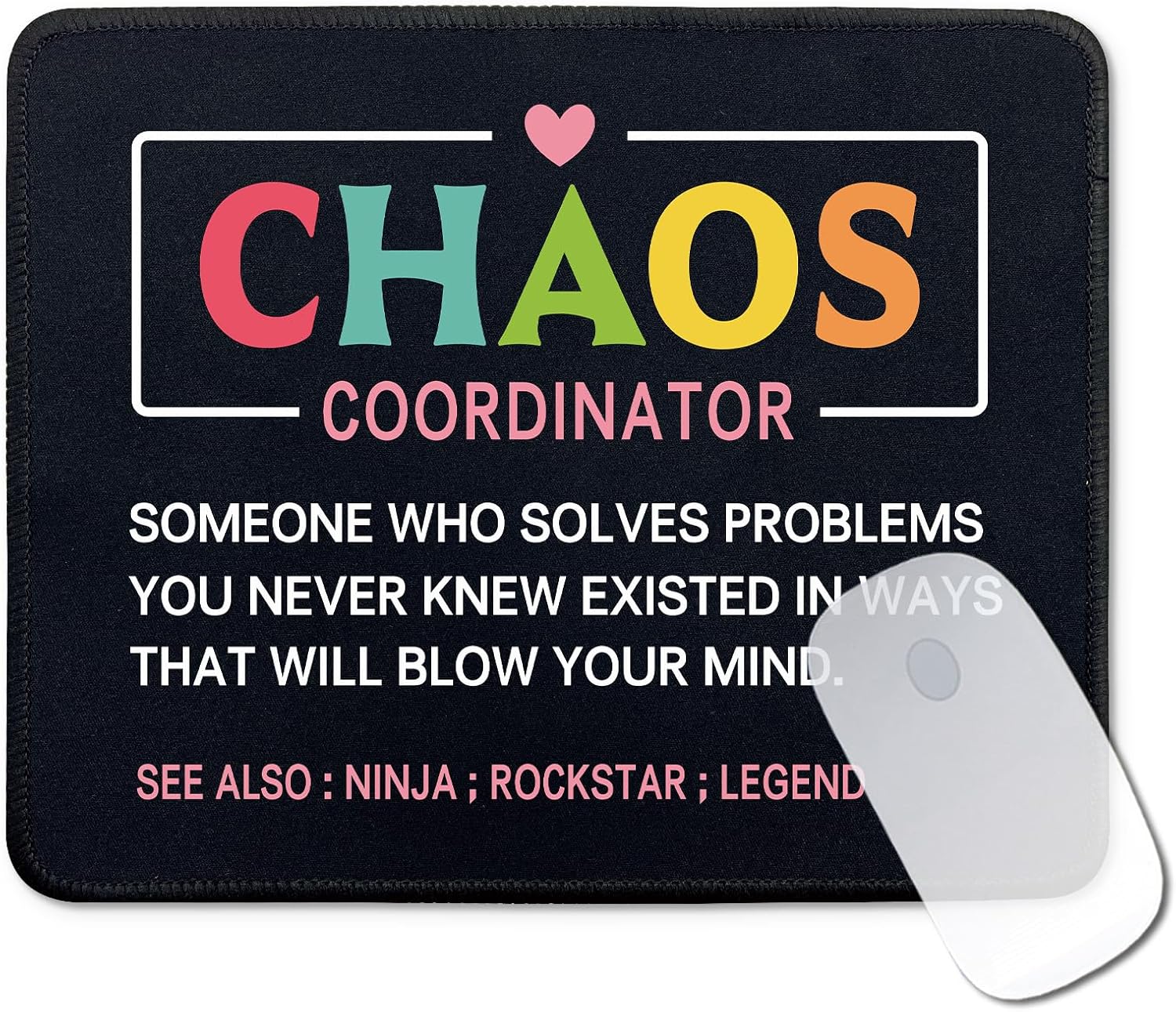 Funny Inspirational Mouse Pad Gifts - Chaos Coordinator Definition - Non-Slip Mousepad with Stitched Edge - Rectangular Mouse Mat for Desk - Thank You Gifts for Women, Teacher, Boss, Leader