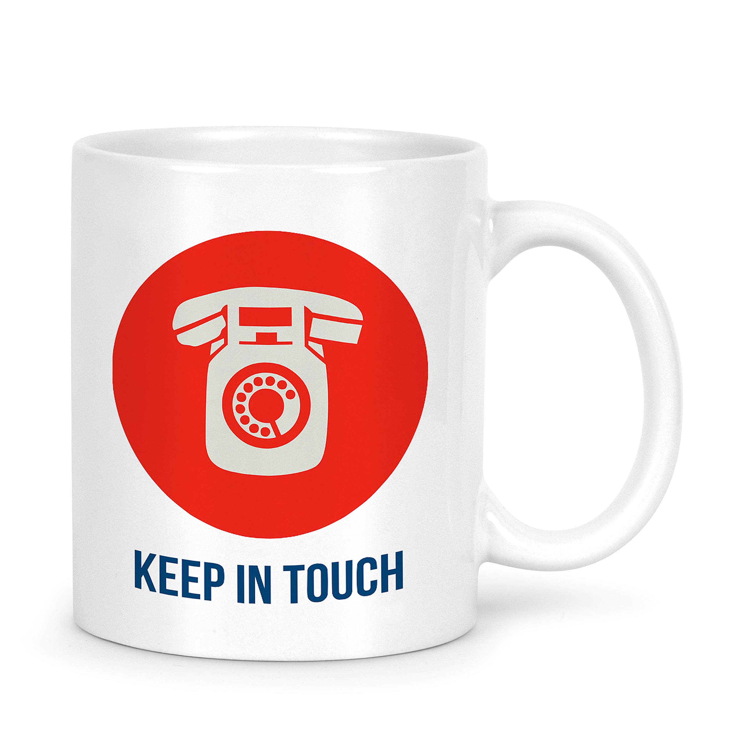 iDream Ceramic Coffee Mug Quote Printed - Keep in Touch (330 ml)