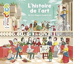 Livres L'histoire de l'art, de Cro-Magnon jusqu'à toi: De l'homme de Cro-Magnon jusqu'à toi PDF Livres L'histoire de l'art, de Cro-Magnon jusqu'à toi: De l'homme de Cro-Magnon jusqu'à toi PDF