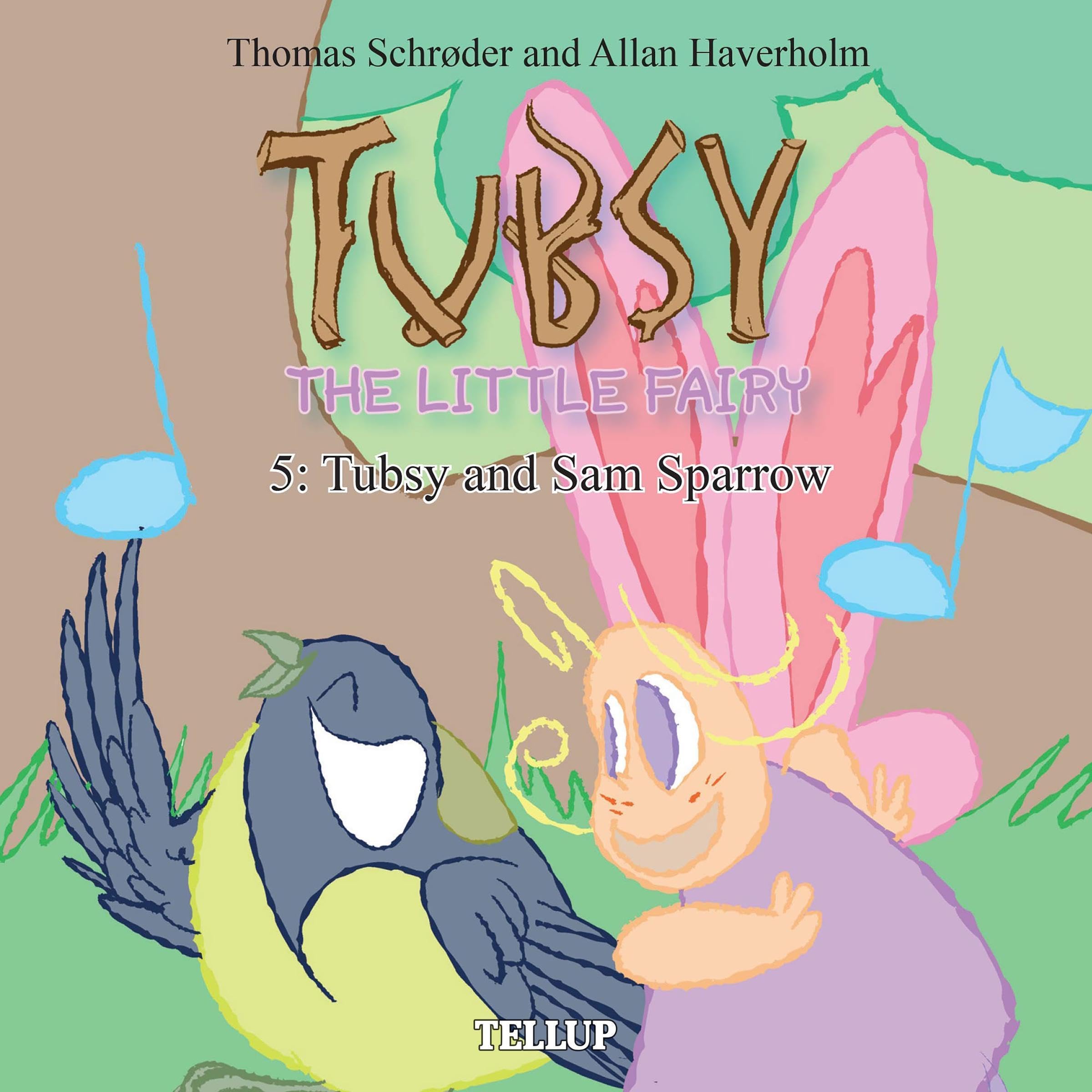 Cover art for Tubsy - the Little Fairy #5: Tubsy and Sam Sparrow